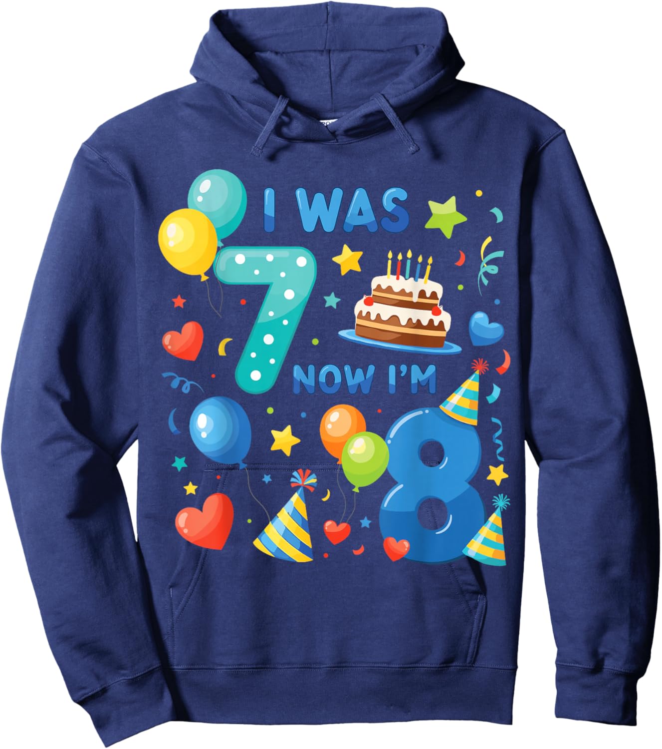 8th Birthday Boys I was 7 Now I’m 8 Birthday Party Kids Hoodie - Hoodie | Navy