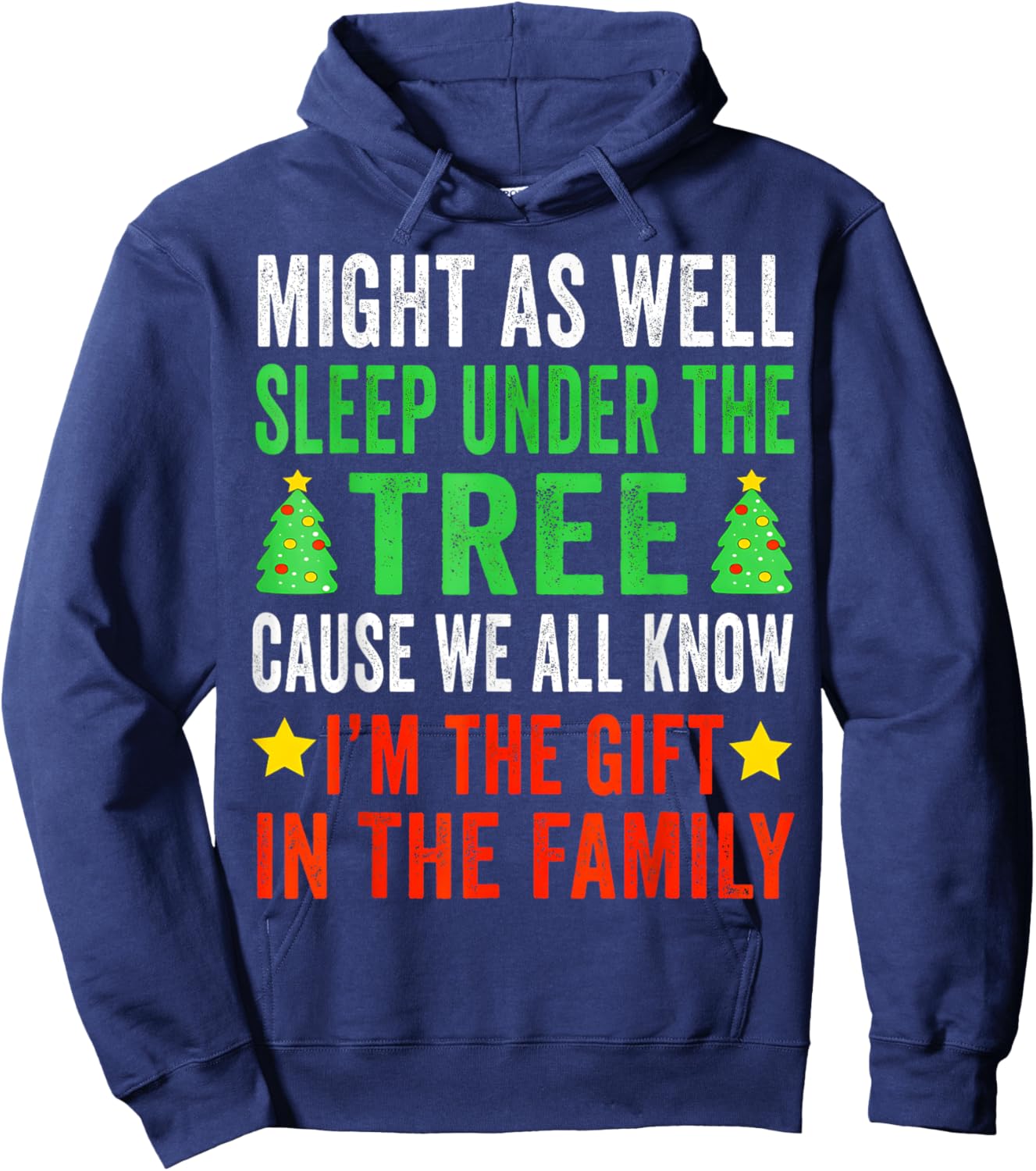 Might As Well Sleep Under The Tree Shirt Christmas Pajamas Hoodie - Hoodie | Navy