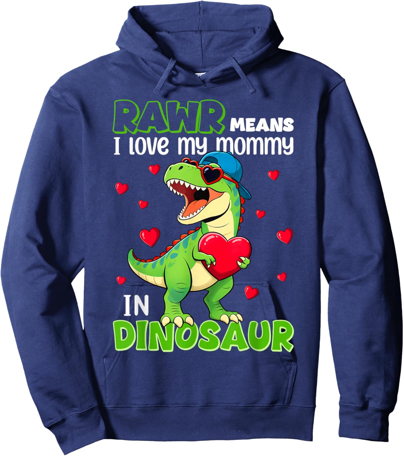 I Love My Mommy Rawr Dinosaur Mothers Day Shirts Toddler Boy Hoodie - Hoodie | Navy
