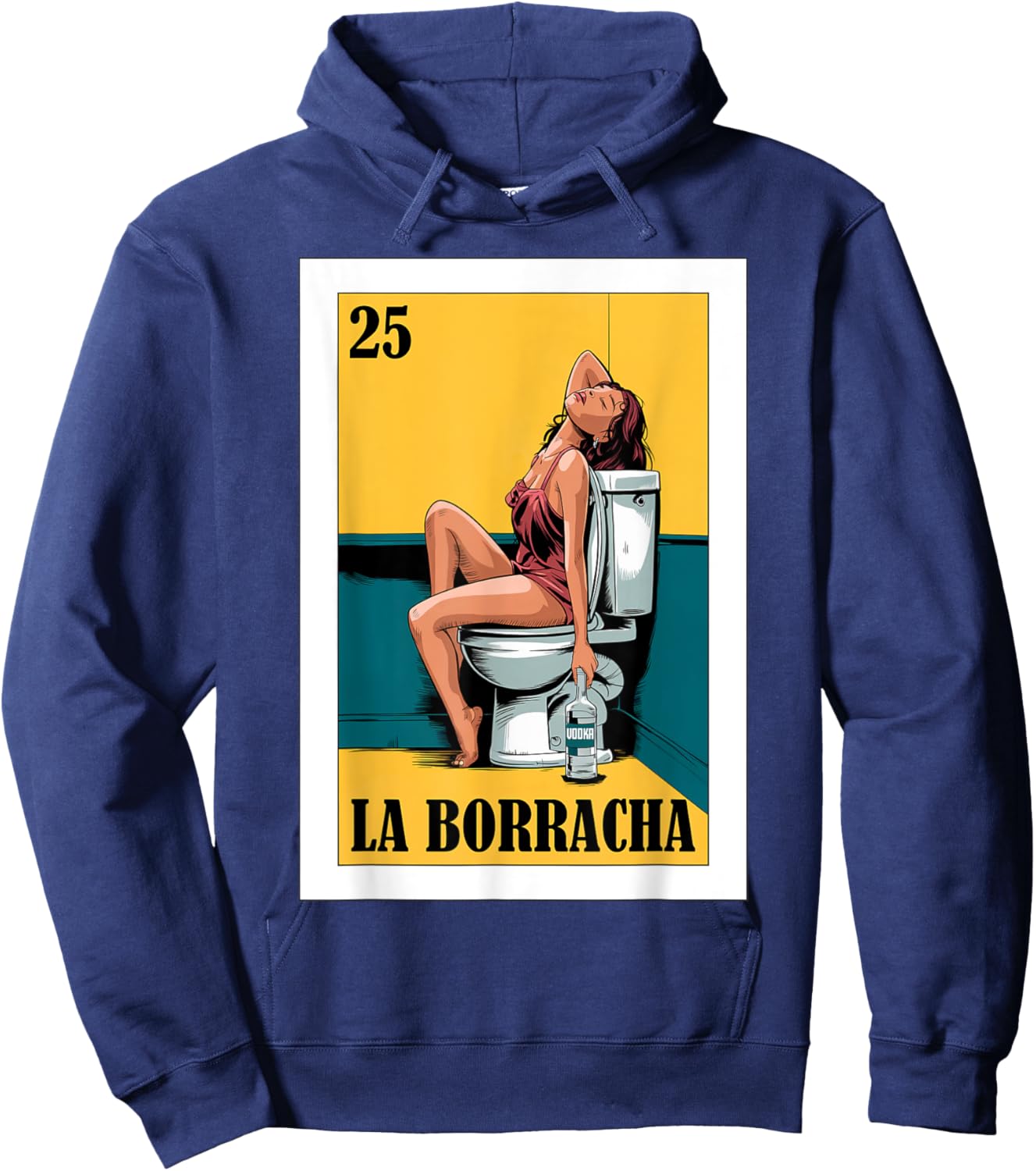 Funny Mexican Design for Parties - La Borracha Hoodie - Hoodie | Navy