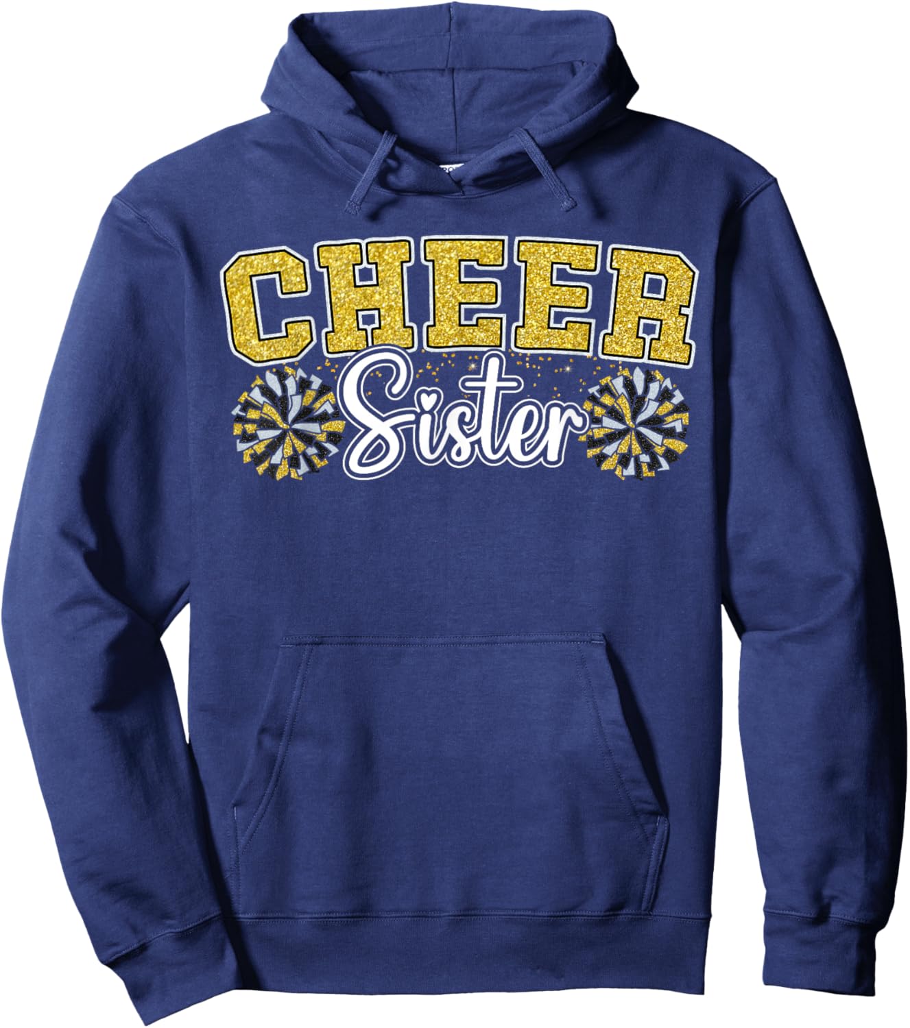 Cheer Sister My Favorite Cheerleader Calls Me Sisters Yellow Hoodie - Hoodie | Navy