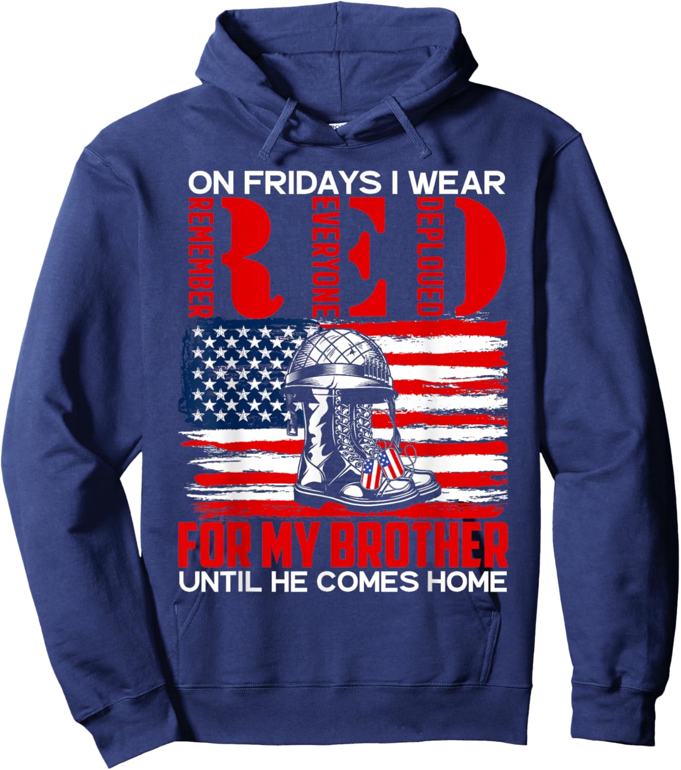RED Friday For My Brother Military Veteran Deployed Hoodie - Hoodie | Navy