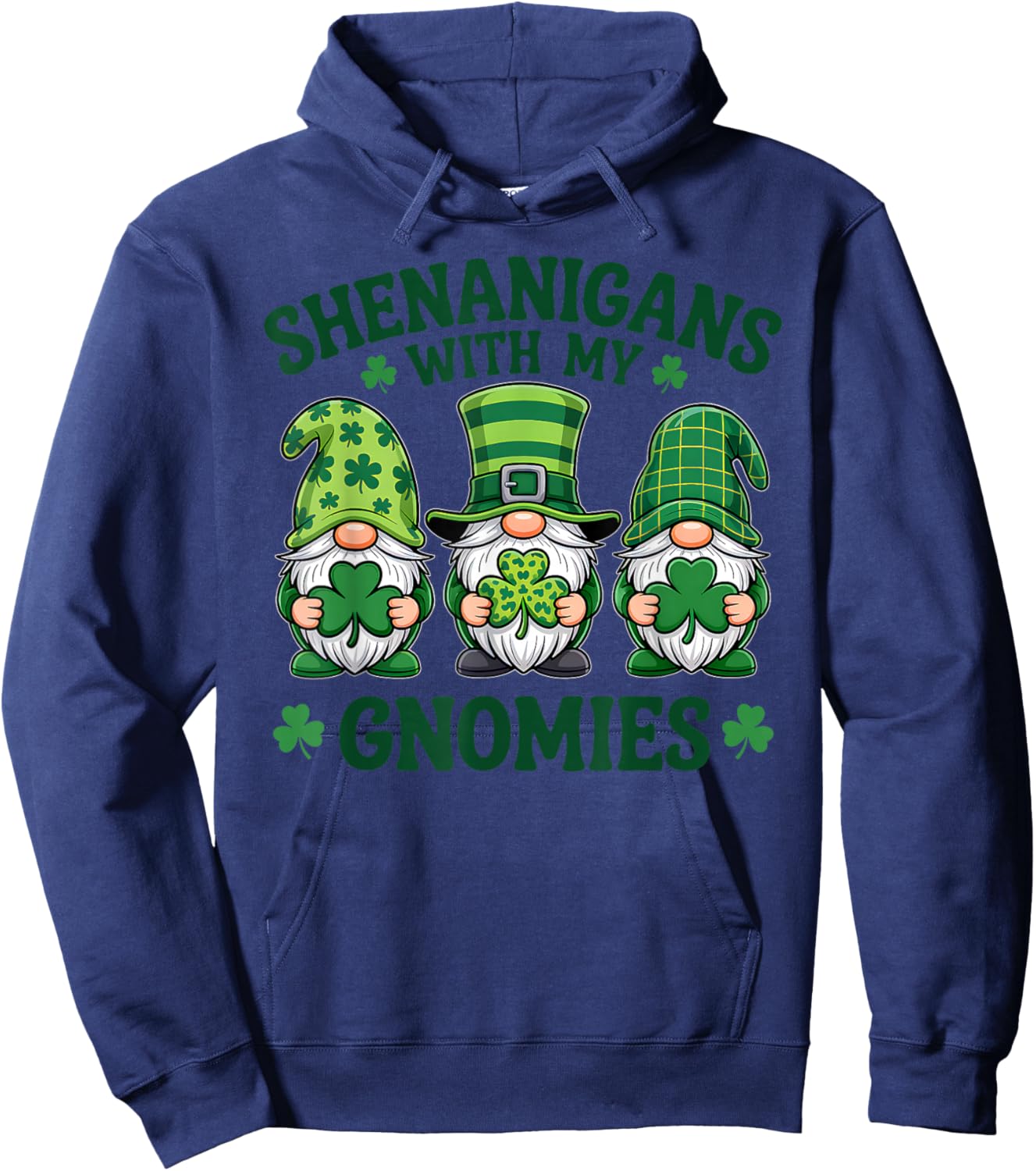 Shenanigans with My Gnomies Funny St Patricks Day Gnome Hoodie - Hoodie | Navy