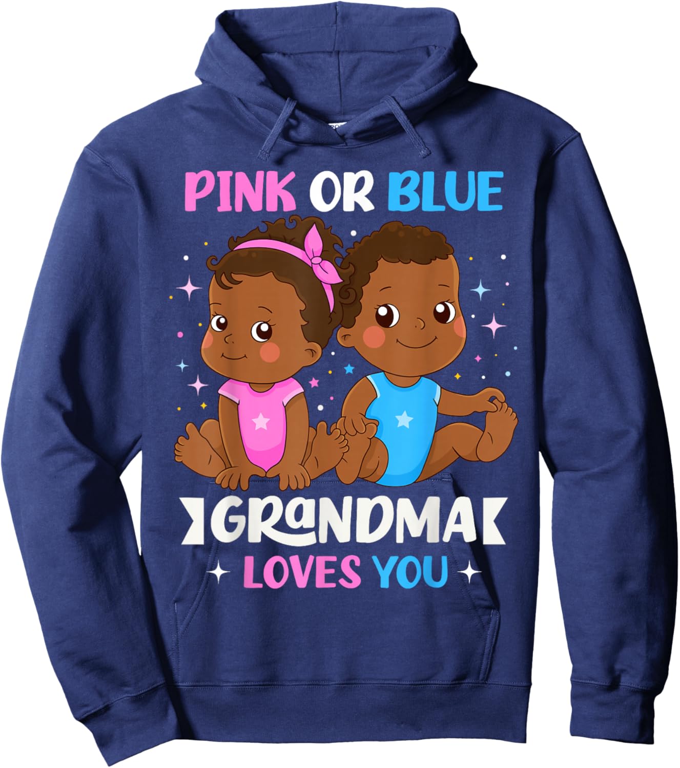 Pink or Blue Grandma Loves You Black Babies Gender Reveal Hoodie - Hoodie | Navy