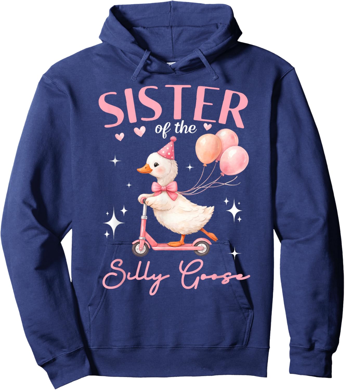 Sister of The Silly Goose Birthday Party Matching Family Hoodie - Hoodie | Navy