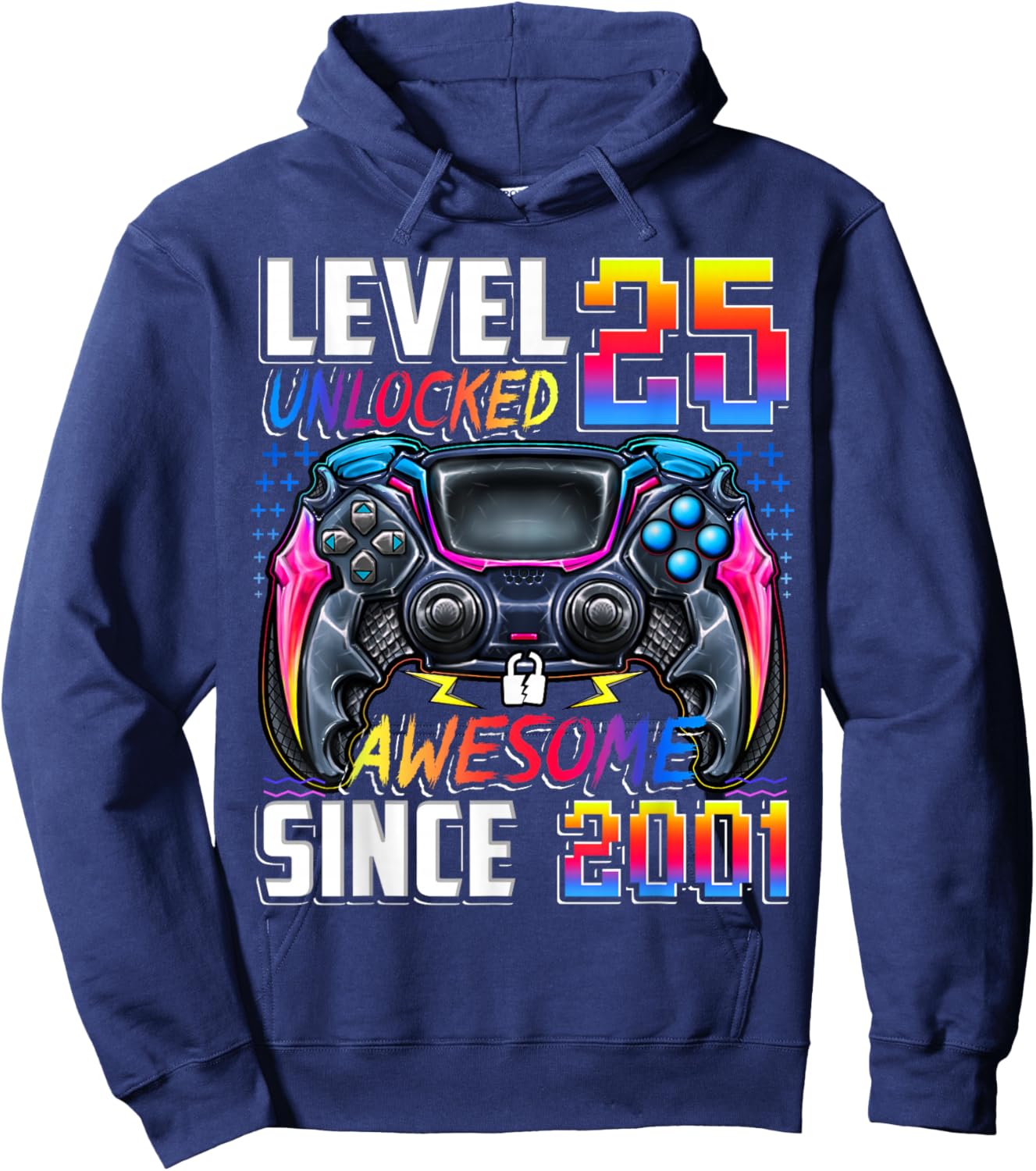 Level 25 Unlocked Awesome Since 2001 25th Birthday Gaming Hoodie - Hoodie | Navy
