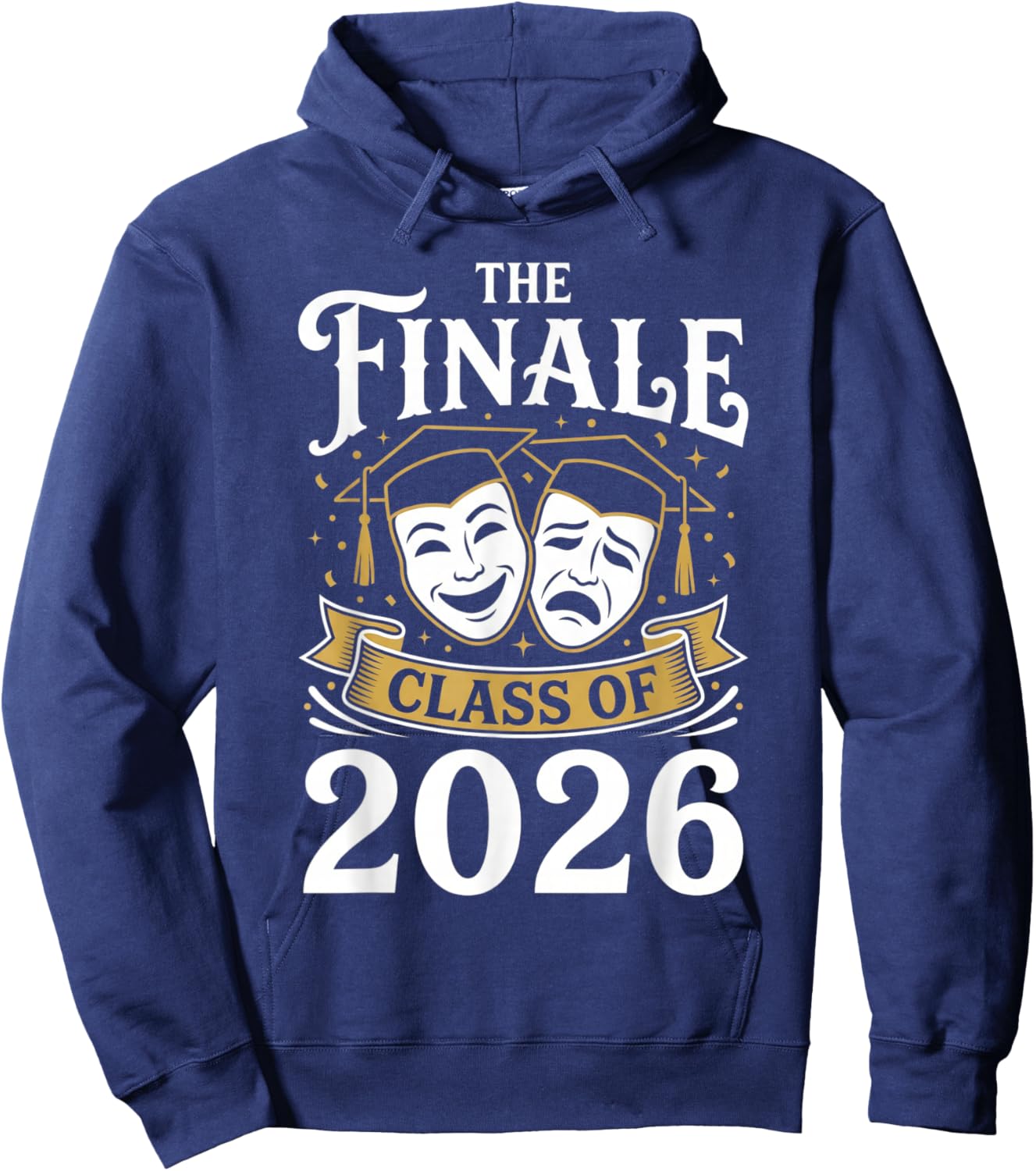 The Finale Class of 2026 Graduation Theater Vintage Humor Hoodie - Hoodie | Navy