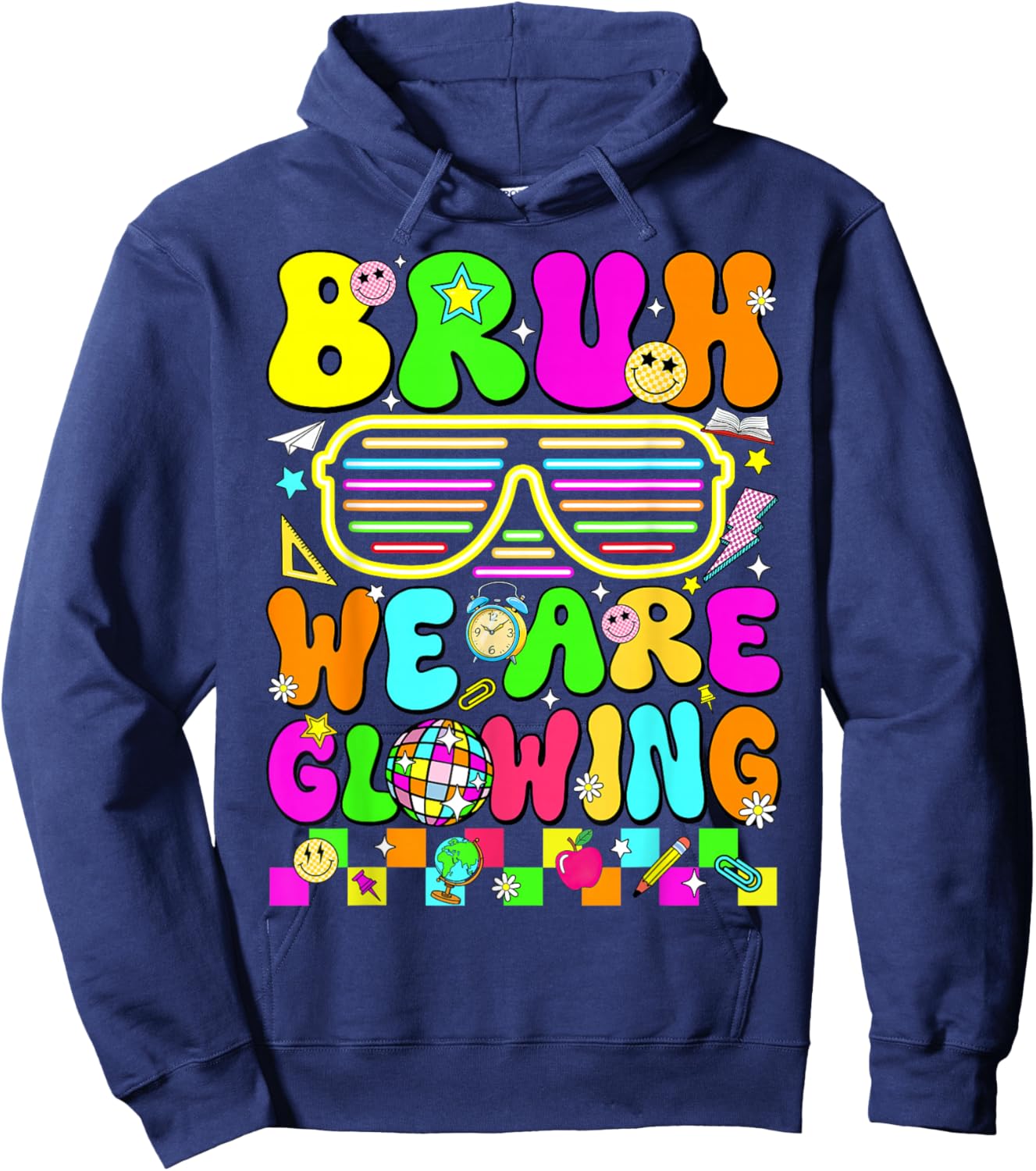 Bruh We are Glowing in My Glowing Era Hello Summer Vacation Hoodie - Hoodie | Navy