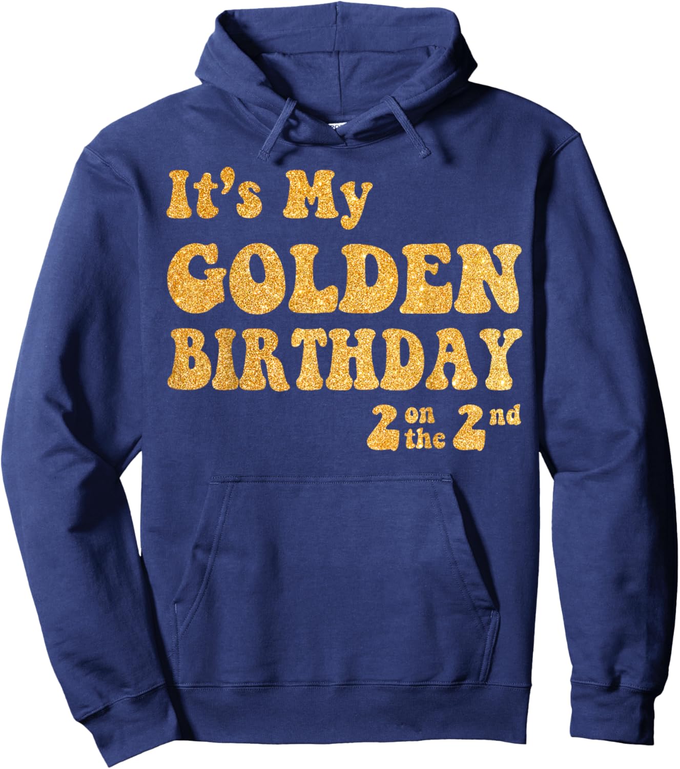 It's My 2nd Golden Birthday 2 Year Old Bday Kids Groovy Hoodie - Hoodie | Navy