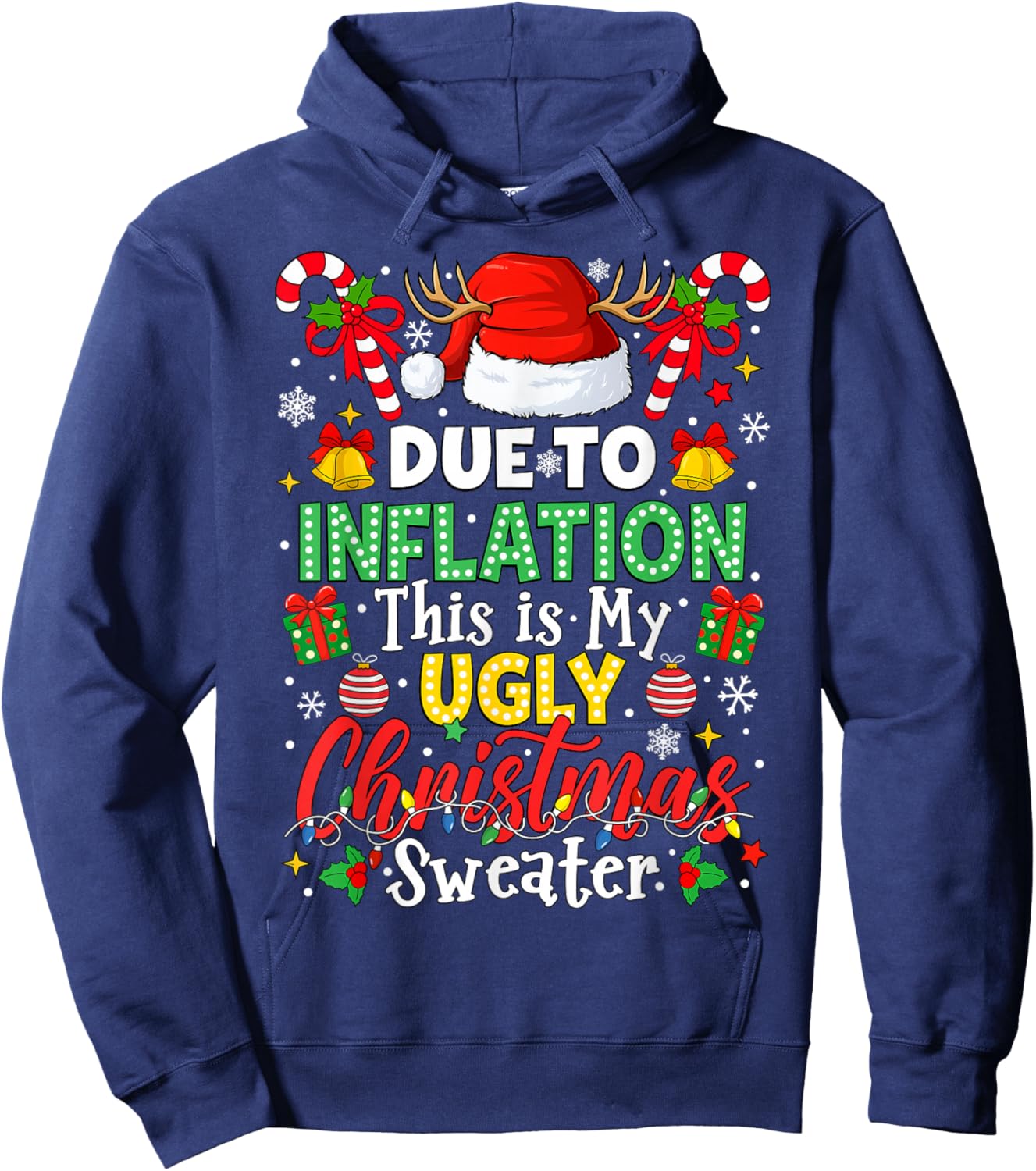 Funny Due to Inflation Ugly Christmas Sweaters Men Women Kid Hoodie - Hoodie | Navy