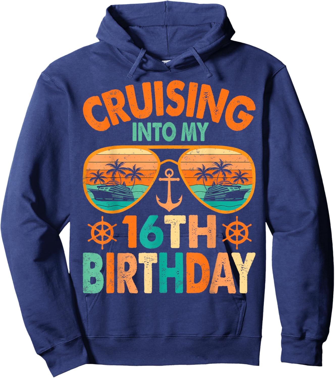 Cruising Into My 16th Birthday Cruise 16 Years Old Hoodie - Hoodie | Navy