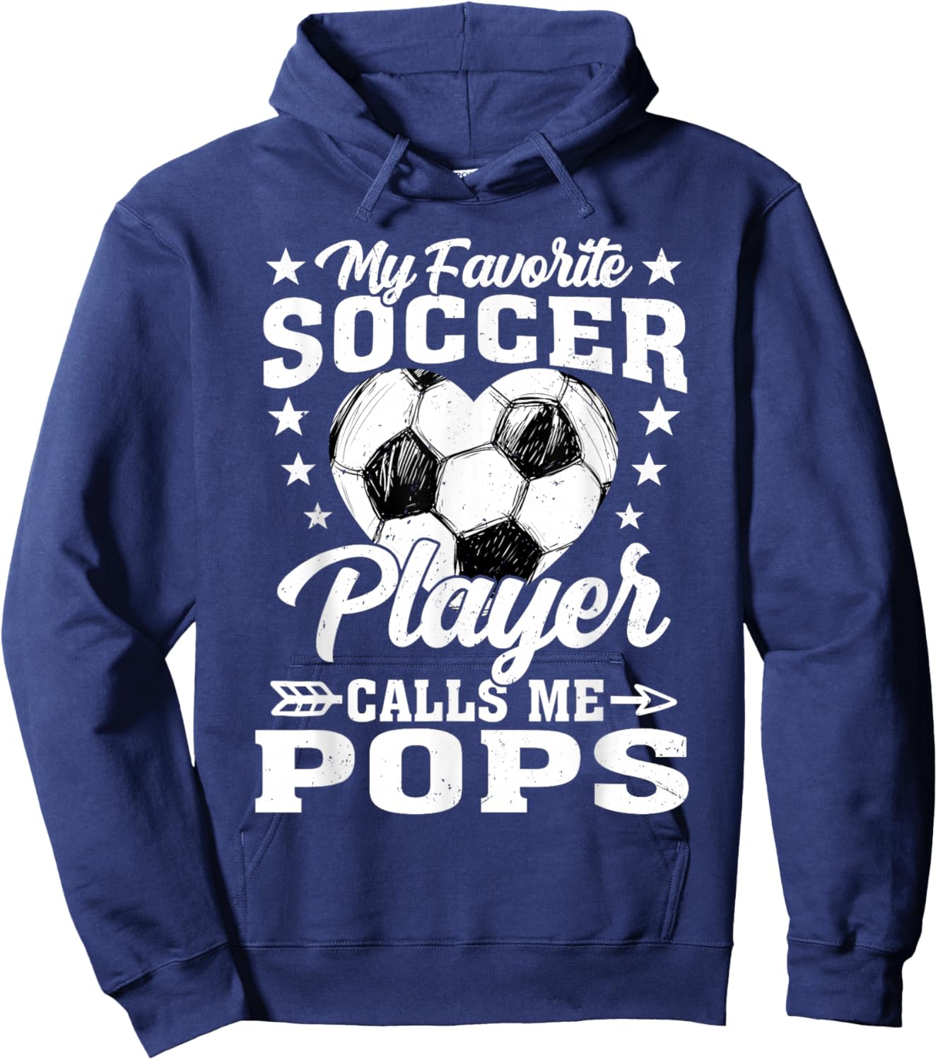 My Favorite Soccer Player Calls Me Pops Hoodie - Hoodie | Navy