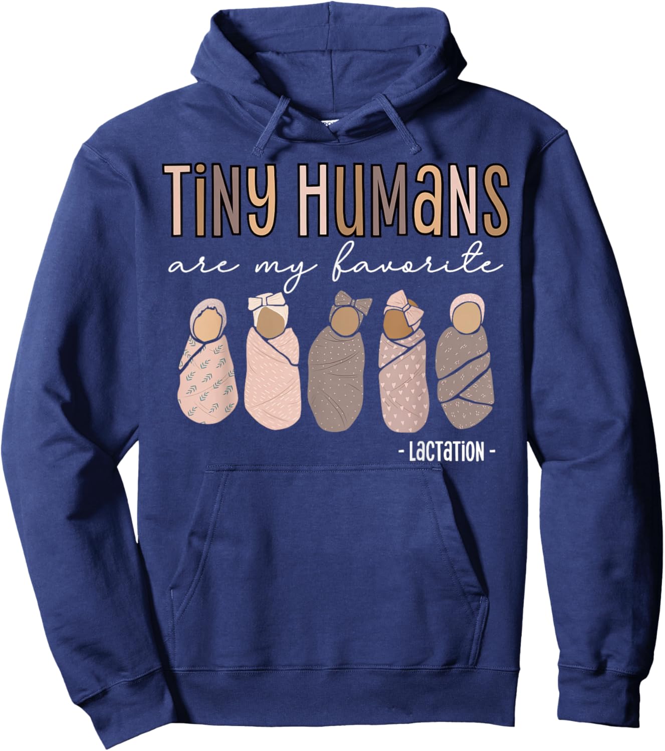 Tiny Humans Are My Favorite Lactation Consultant IBCLC Hoodie - Hoodie | Navy