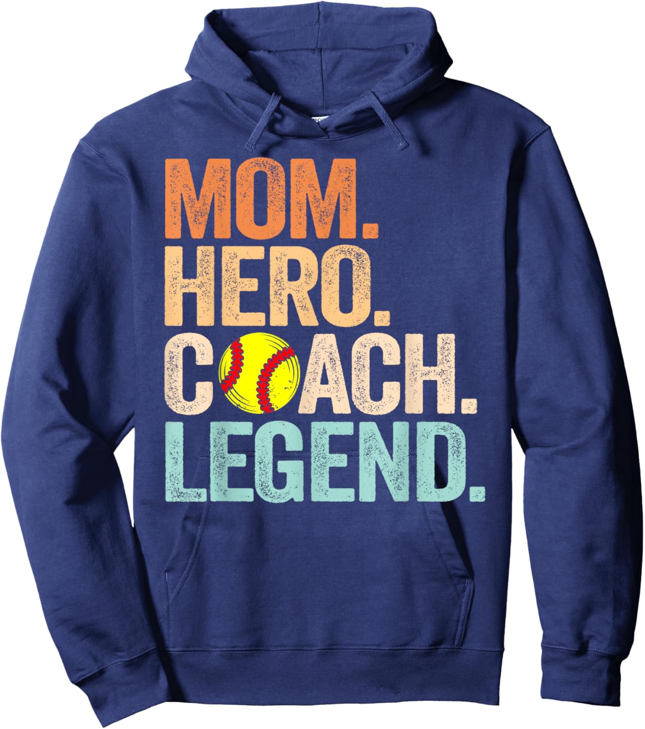 Mom Hero Softball Coach Legend Funny Softball Mom Coach Hoodie - Hoodie | Navy