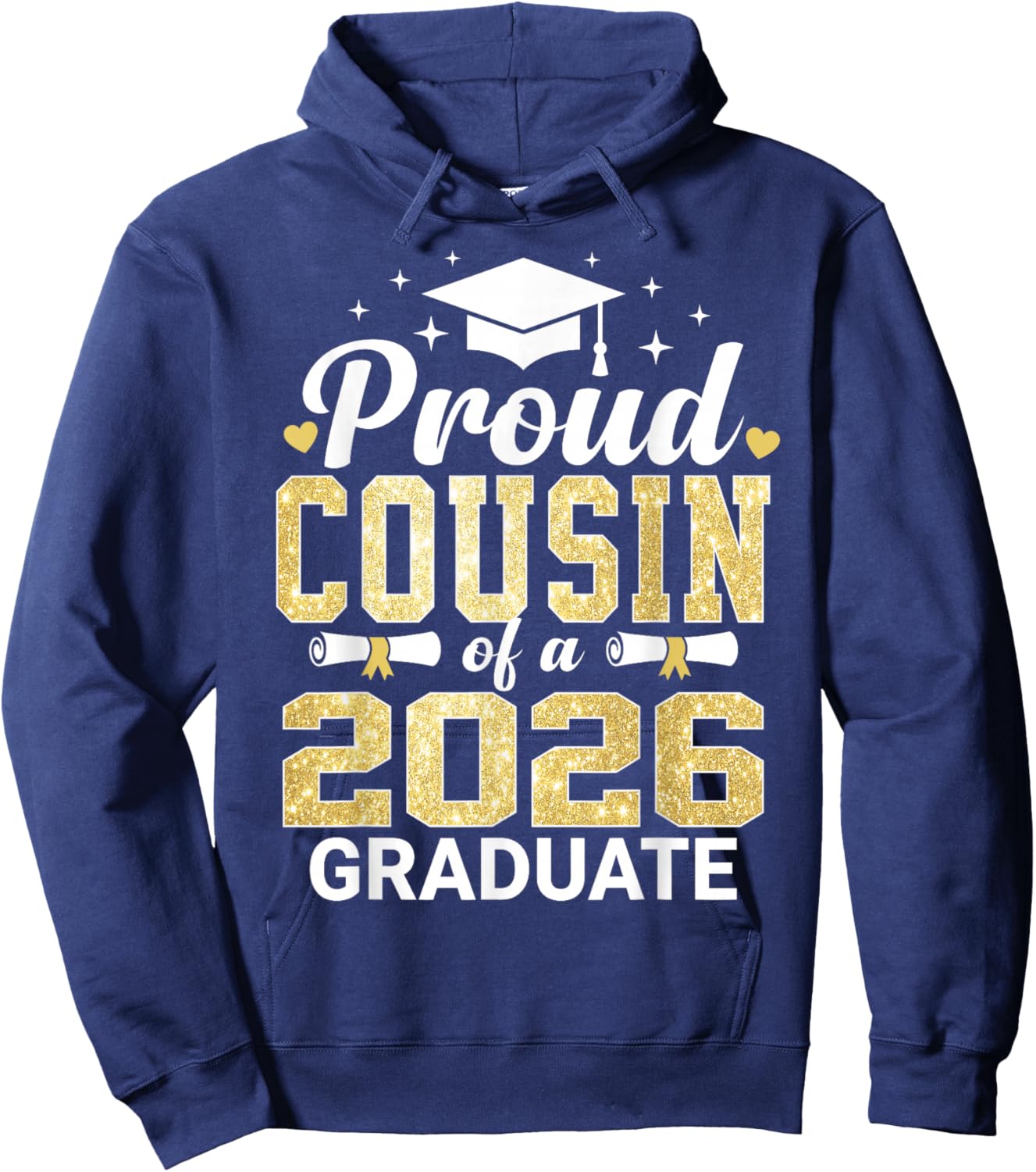 Proud Cousin of A 2026 Graduate Class of Graduation Hoodie - Hoodie | Navy