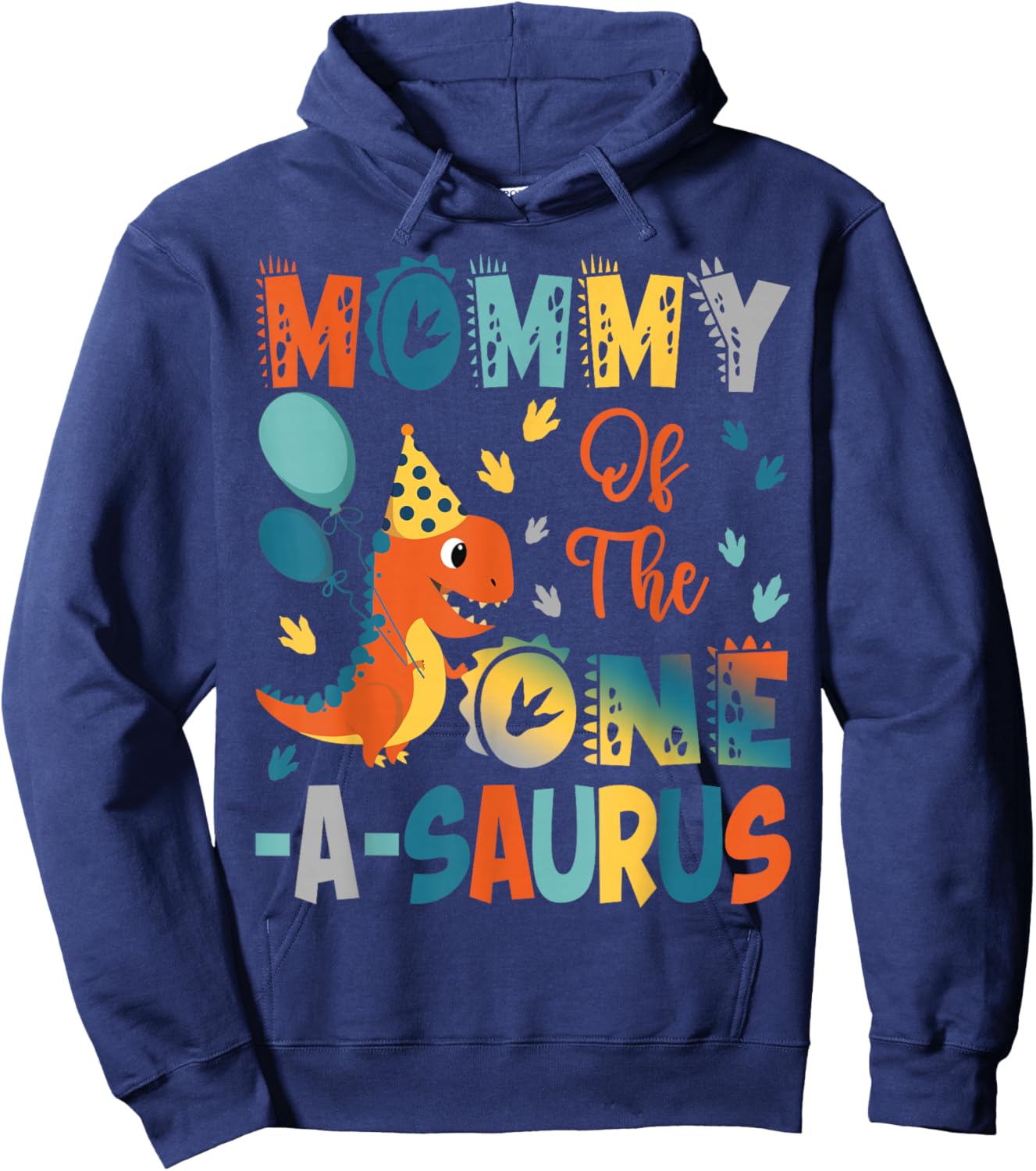 Mommy Of The One-A-Saurus 2Nd Birthday Dinosaur Party Hoodie - Hoodie | Navy