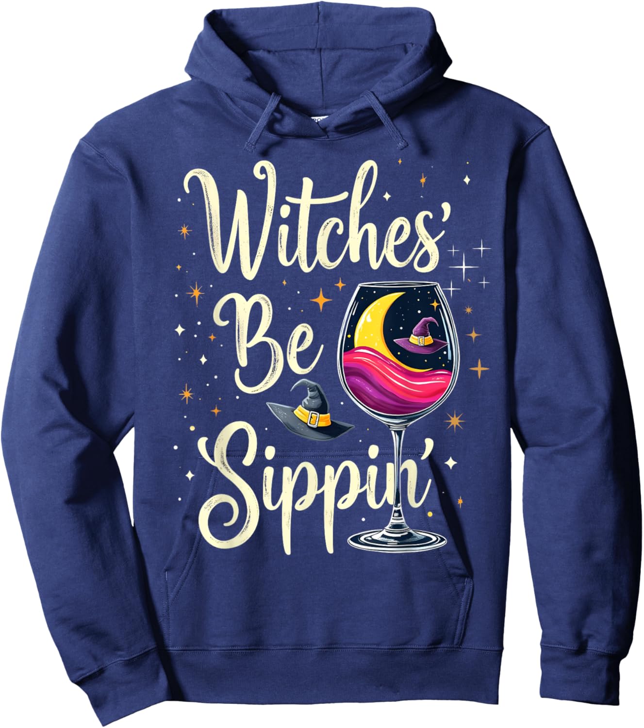 Witches' Be Sippin' Wine Moon Hat Stars Hoodie - Hoodie | Navy