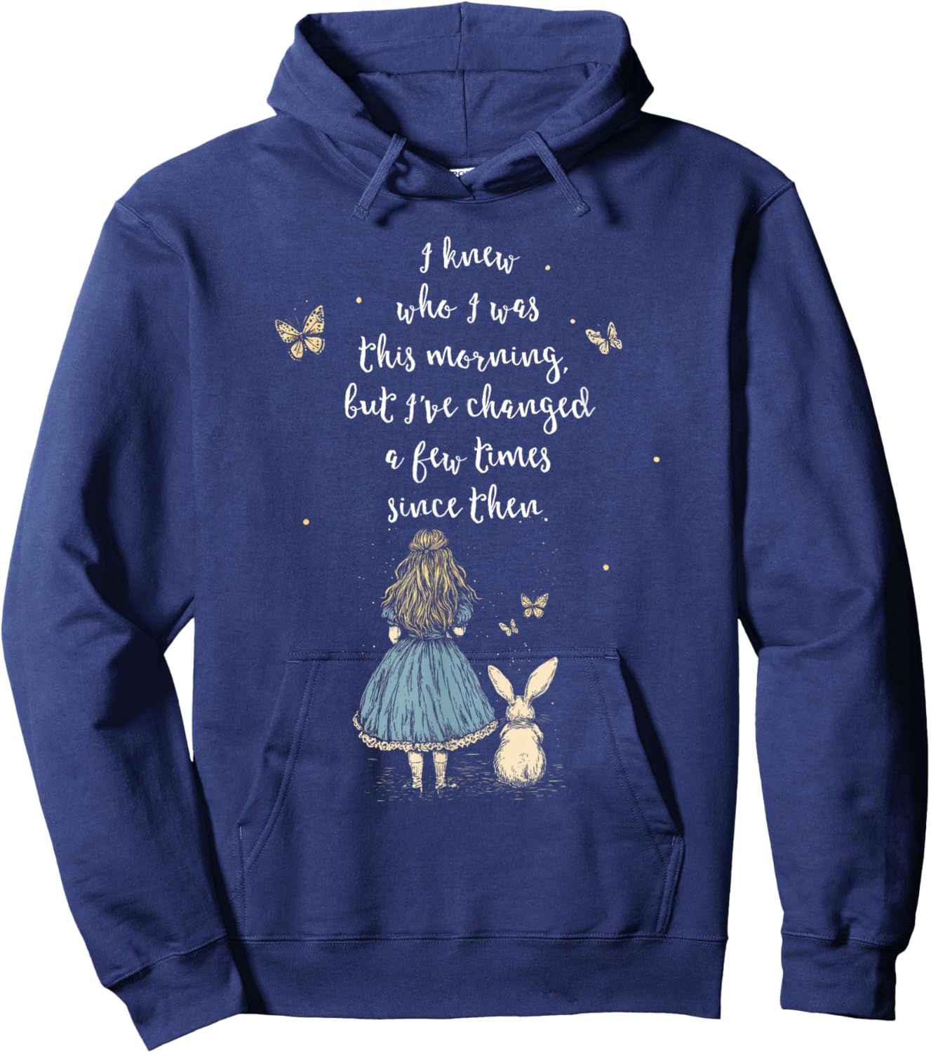 Alice in Wonderland Quote - Whimsical Fantasy World Rabbit , black, S Hoodie - Hoodie | Navy