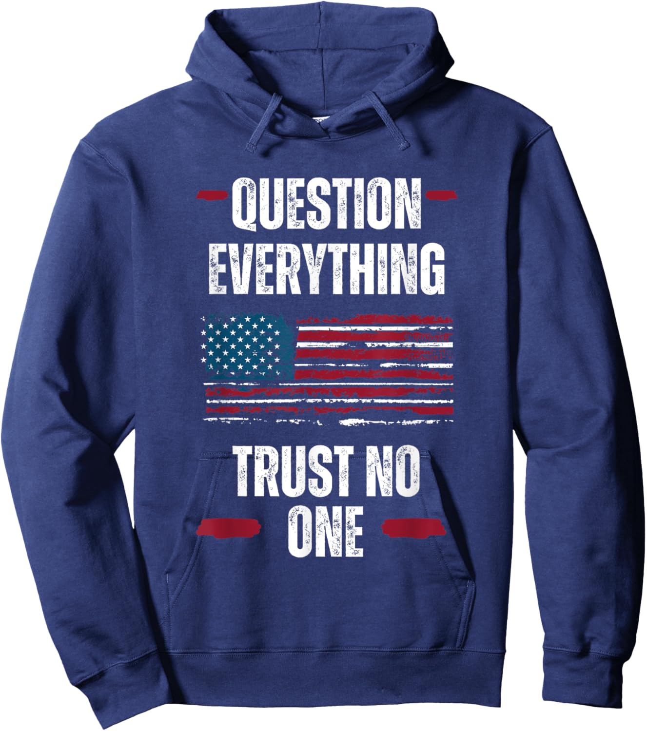 God Over Government Designs Question Everything Trust No One Critical Thinker -Adults Black Small Modern Short Sleeve Patriotic Hoodie - Hoodie | Navy