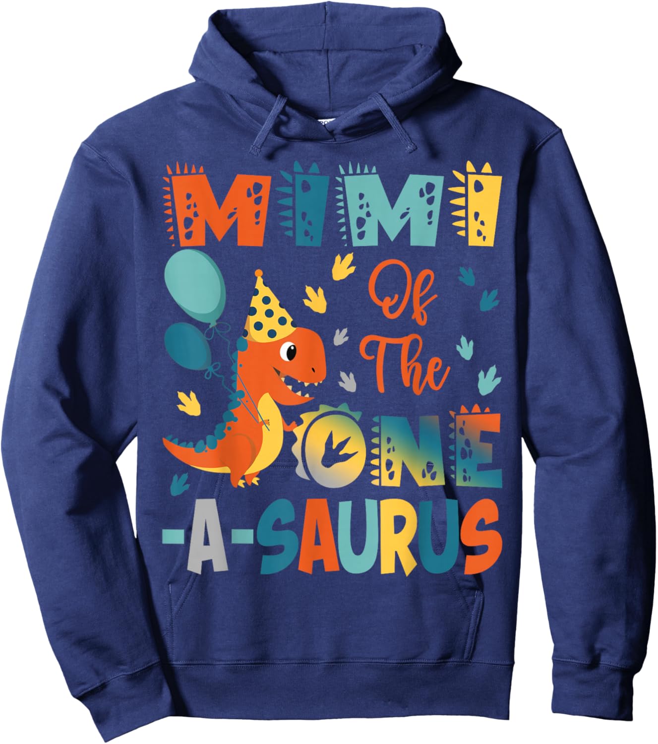 Mimi Of The One-A-Saurus 2Nd Birthday Dinosaur Party Hoodie - Hoodie | Navy