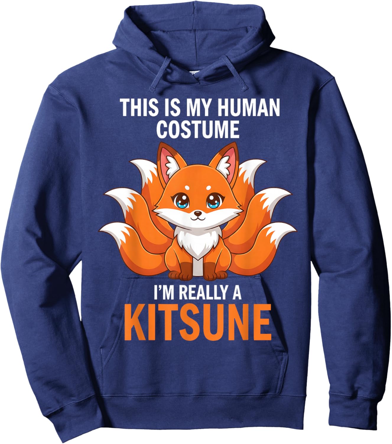 This is My Human Costume Design I'm Really A Kitsune Hoodie - Hoodie | Navy