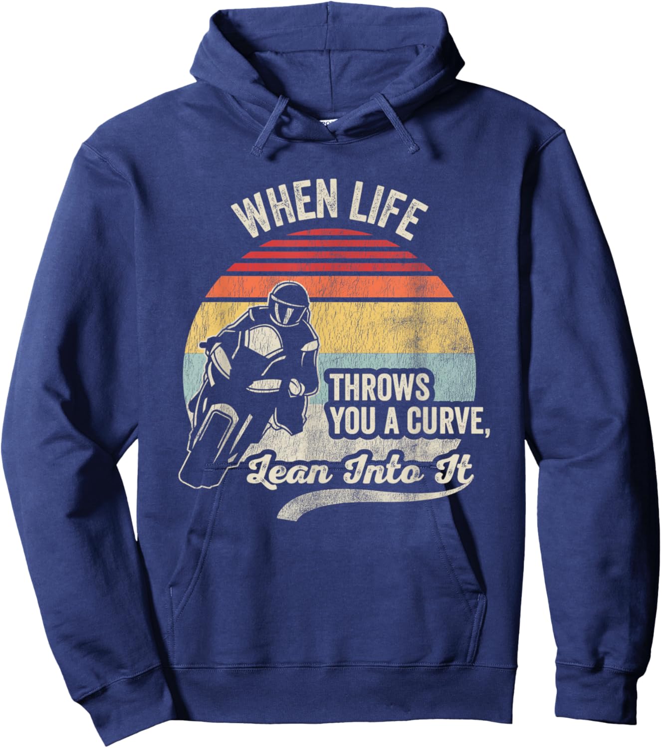 When Life Throws You A Curve Lean Into It Hoodie - Hoodie | Navy