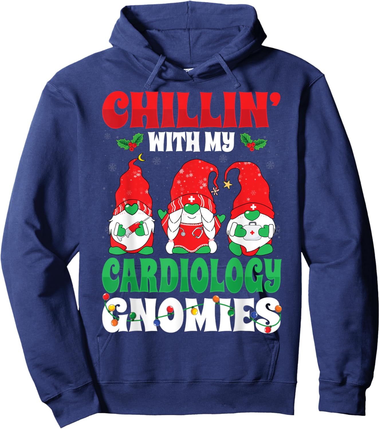 Chillin with My Cardiology Cardiac Nurse Christmas Gnomes Hoodie - Hoodie | Navy