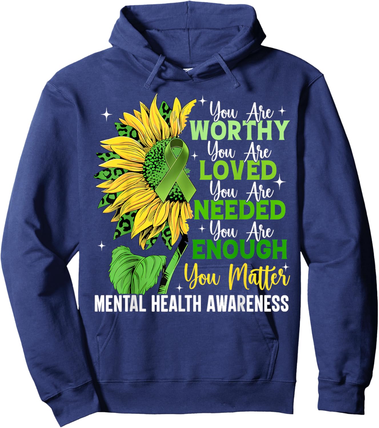 Mental Health Awareness Motivational Support Sunflower Hoodie - Hoodie | Navy