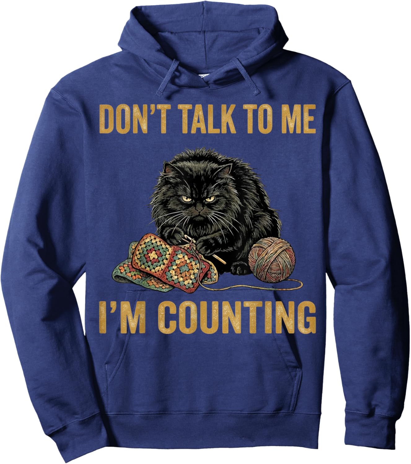 Don’t Talk to Me I’m Counting Crochet Funny Crochet Lover Hoodie - Hoodie | Navy