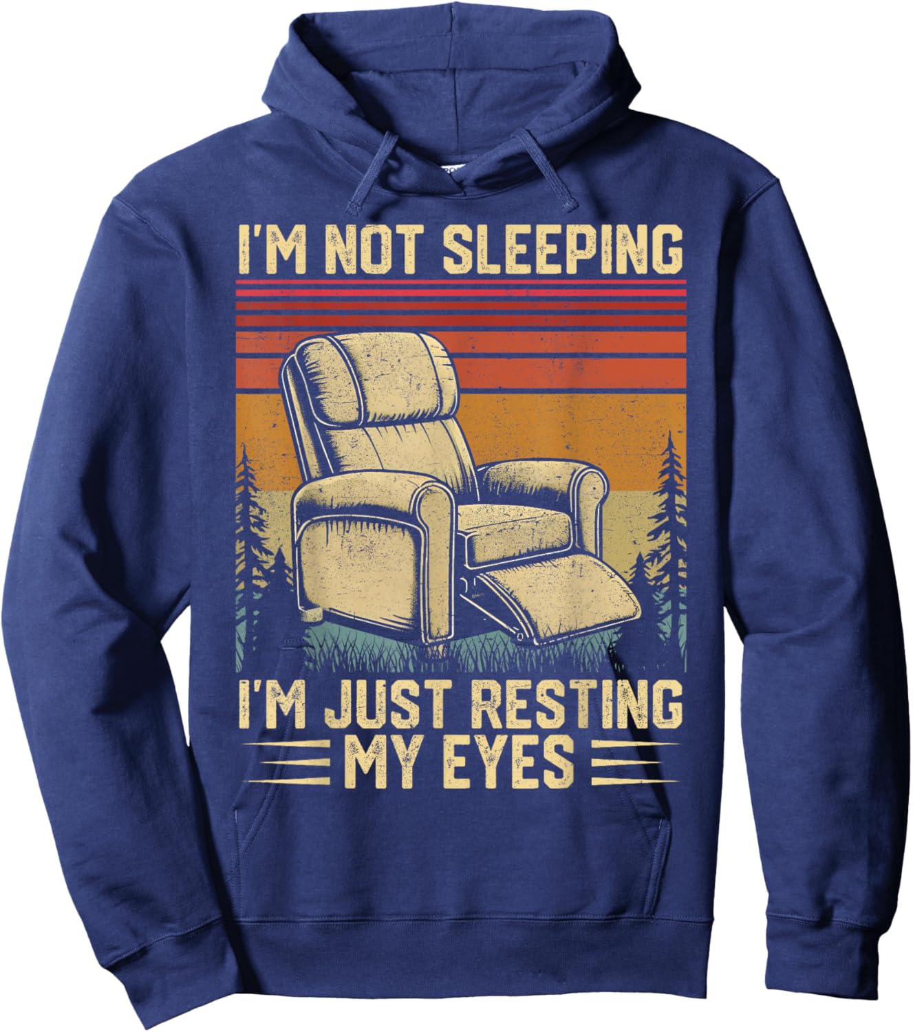 Father's Day Dad Joke Not Sleeping I'm Just Resting My Eyes Hoodie - Hoodie | Navy