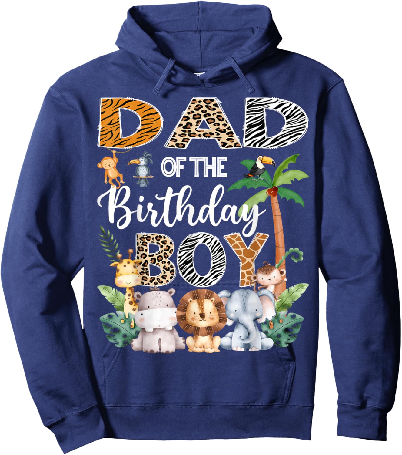 Dad Of The Birthday Boy Safari Jungle Bday Party Hoodie - Hoodie | Navy