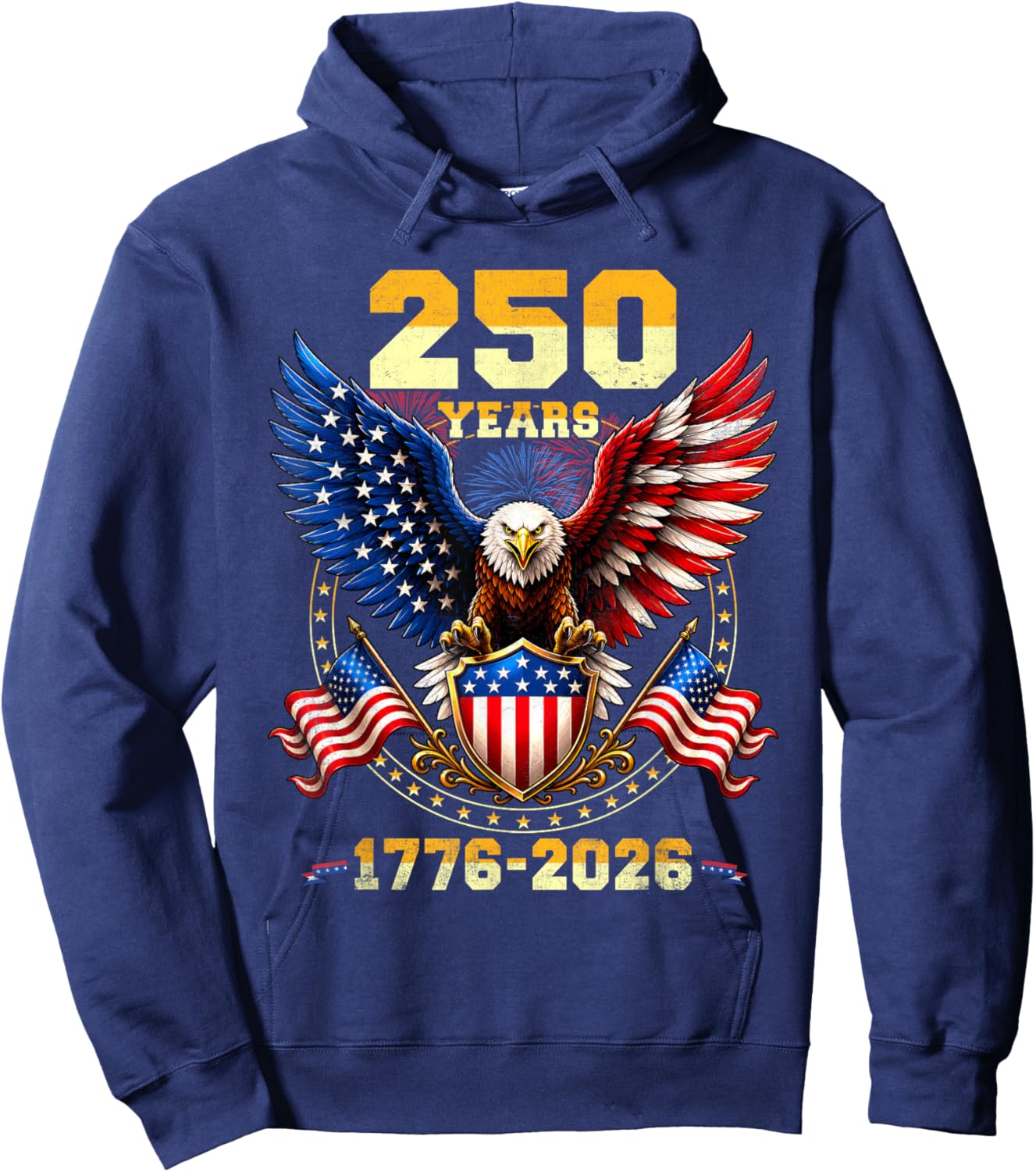 250 Years American 1776 2026 250th 4th July Independence Day Hoodie - Hoodie | Navy