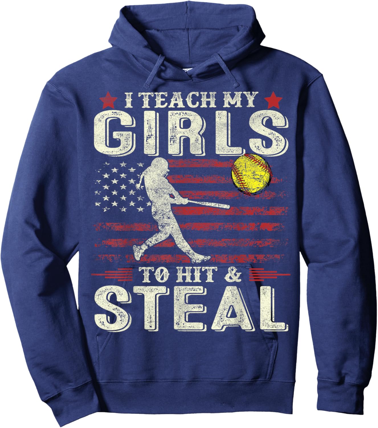 Softball Dad Mom US Flag I Teach My Girls To Hit And Steal Hoodie - Hoodie | Navy