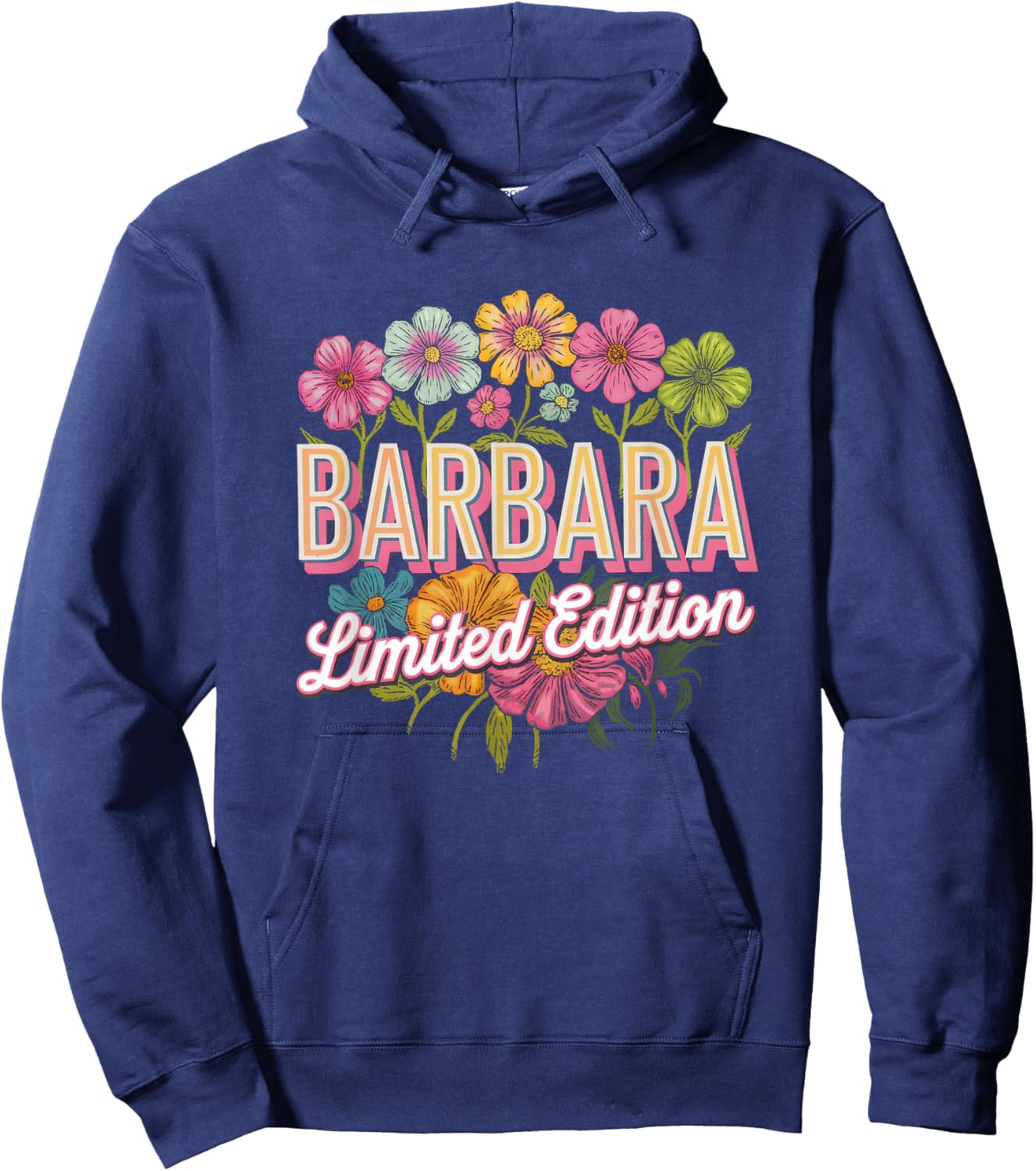 Barbara Limited Edition Flowers Custom Name Wife Grandma Hoodie - Hoodie | Navy