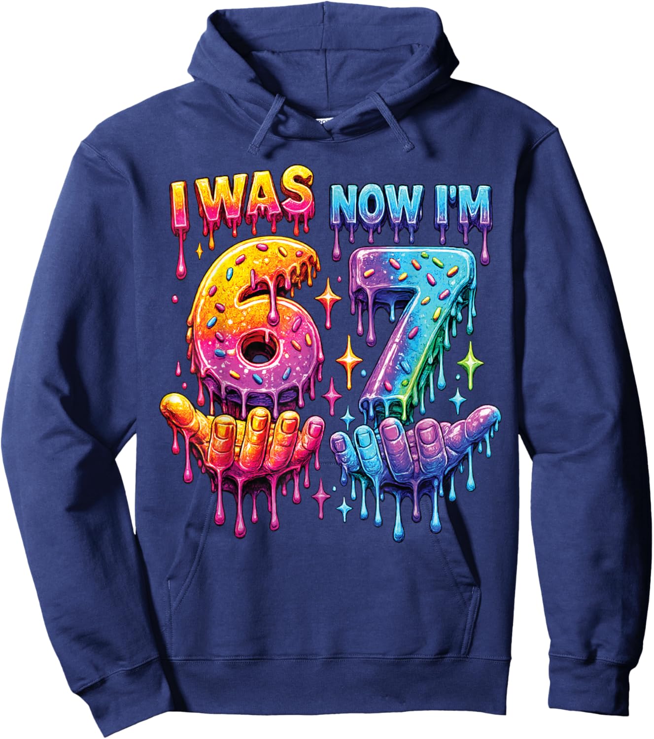 I was 6 Now I'm 7 Birthday Drip Kids Boys 67 Meme 7 Bday Hoodie - Hoodie | Navy