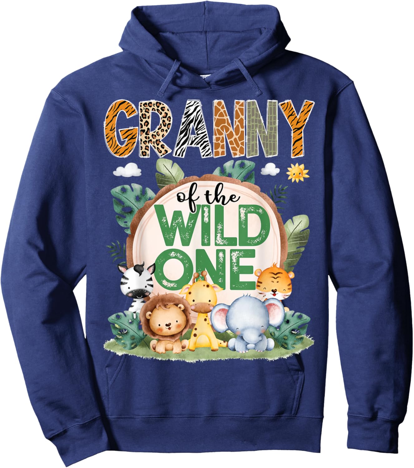 Granny Of The Wild One Safari Jungle 1St Birthday Party Hoodie - Hoodie | Navy