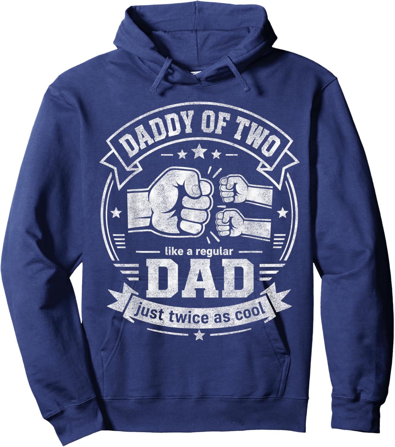 Daddy of Two Like Regular Dad Just Twice As Cool Fathers Day Hoodie - Hoodie | Navy