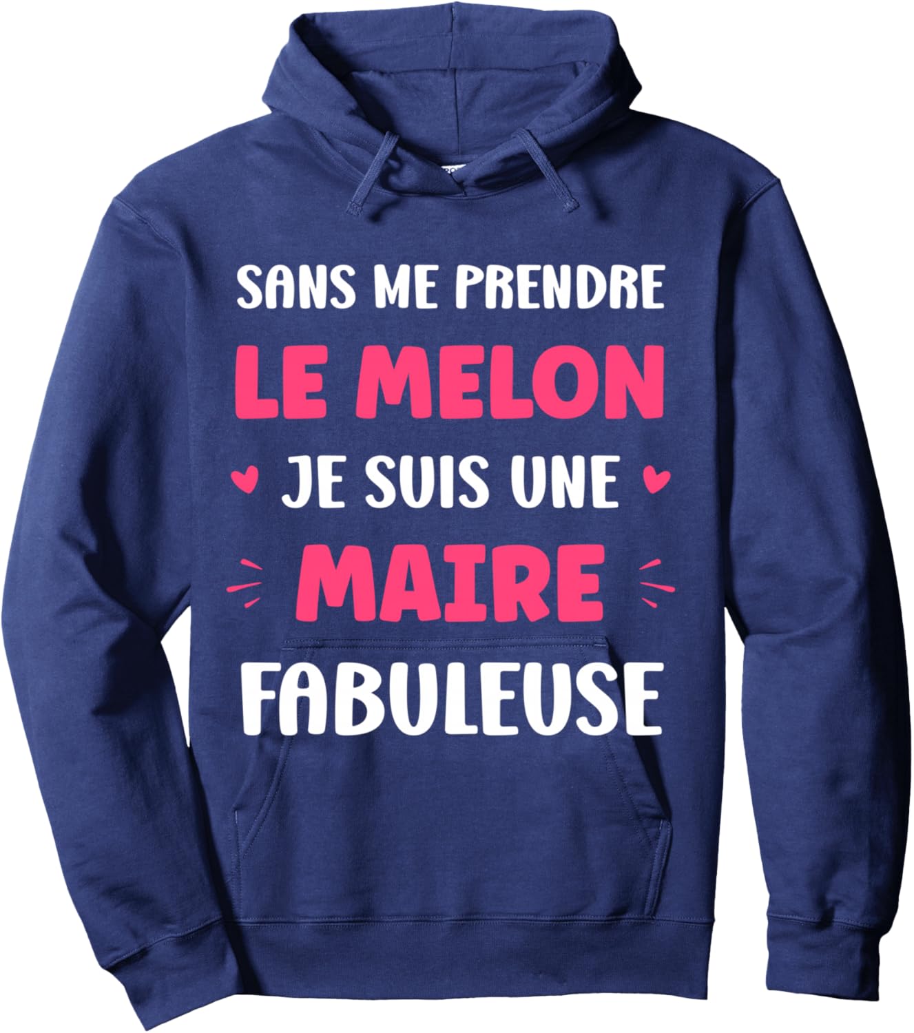 Départ métier Humour Maire Fille Fabuleuse Maire Manche Longue Hoodie - Hoodie | Navy