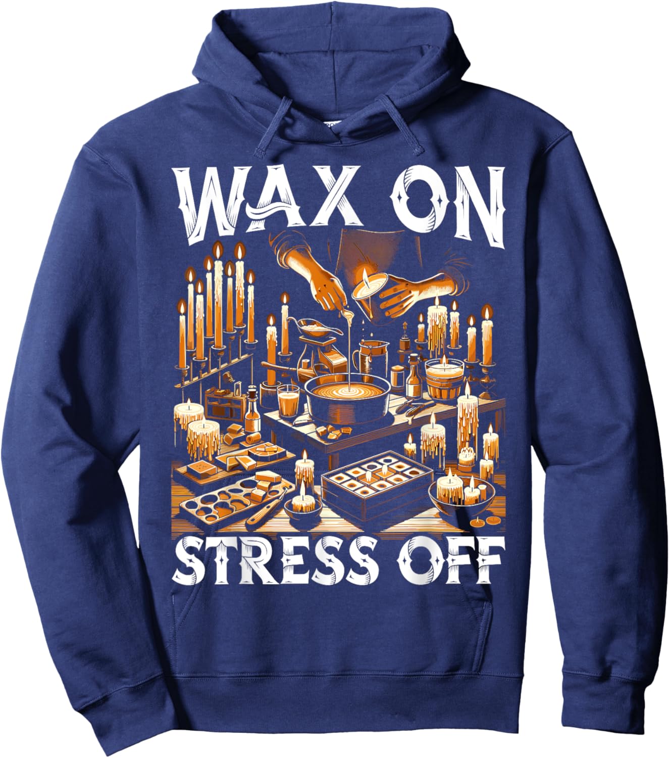 Candle Making Wax Candlemaking Candlestick Candle Maker Hoodie - Hoodie | Navy