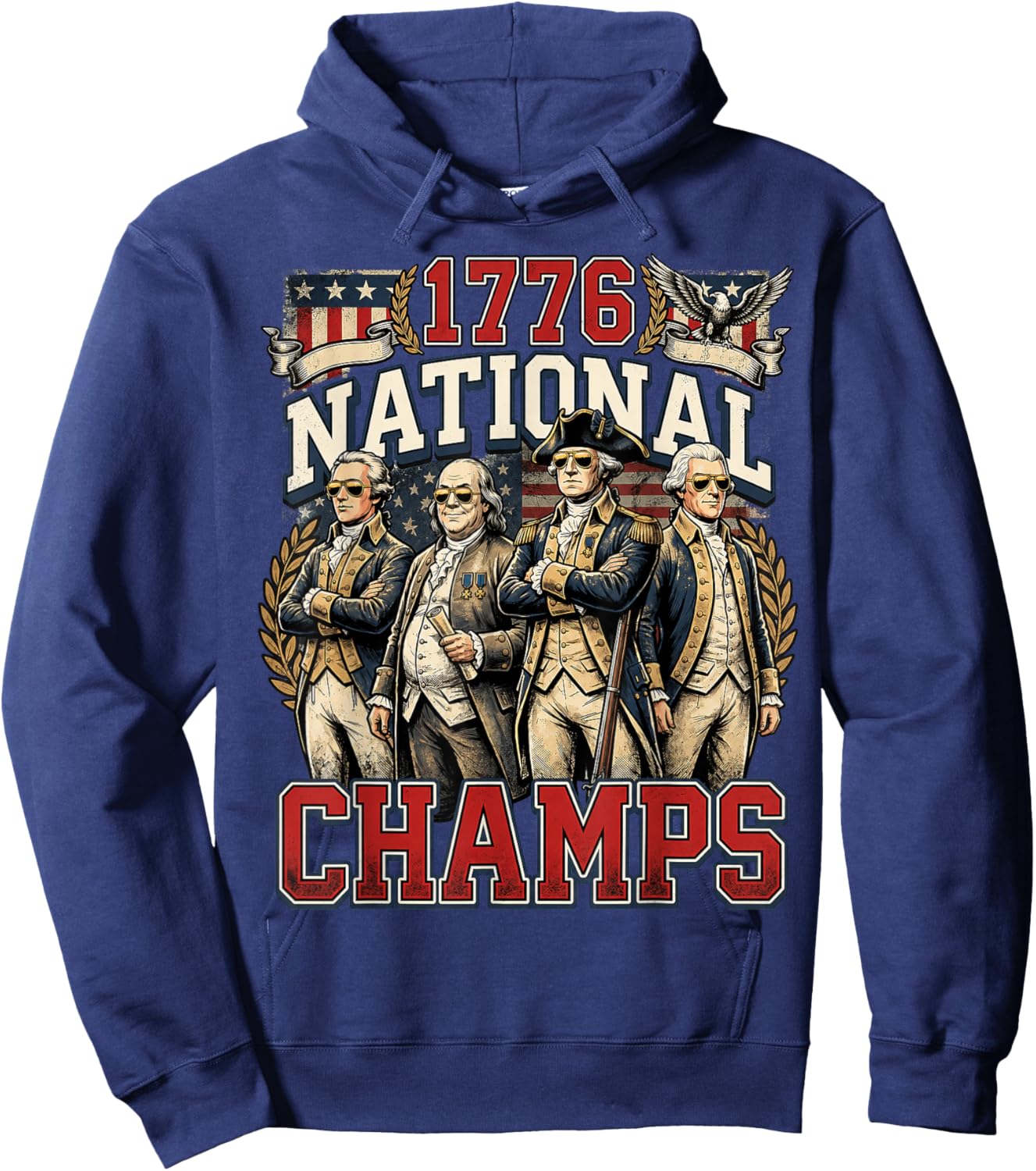 1776 National Champs Funny Patriotic America Founding Father Hoodie - Hoodie | Navy