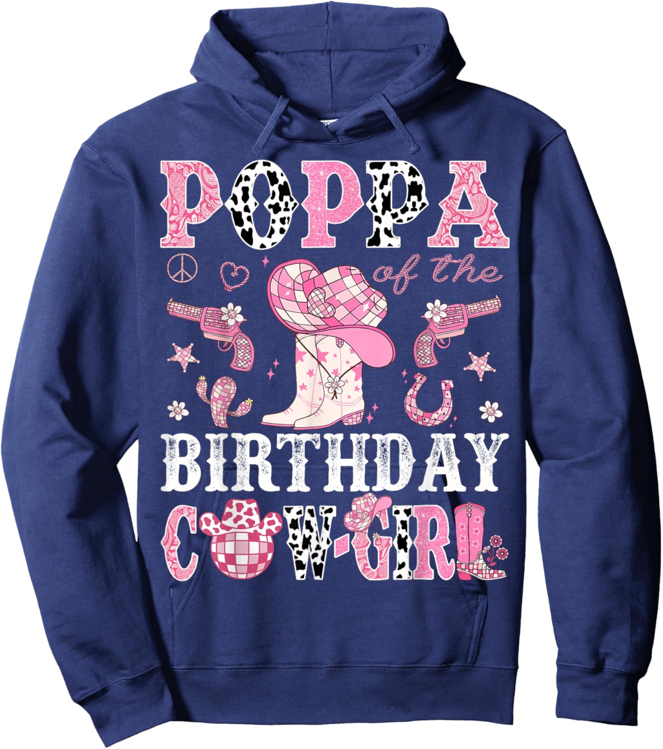 Poppa Of The Birthday Cow-Girl Pink Disco Rodeo Western Hoodie - Hoodie | Navy