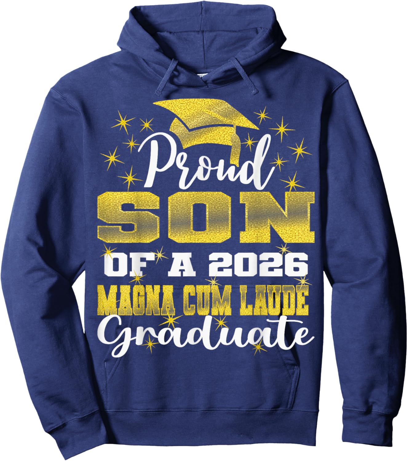 Proud Son of 2026 Magna Cum Laude Graduate 26 Hoodie - Hoodie | Navy