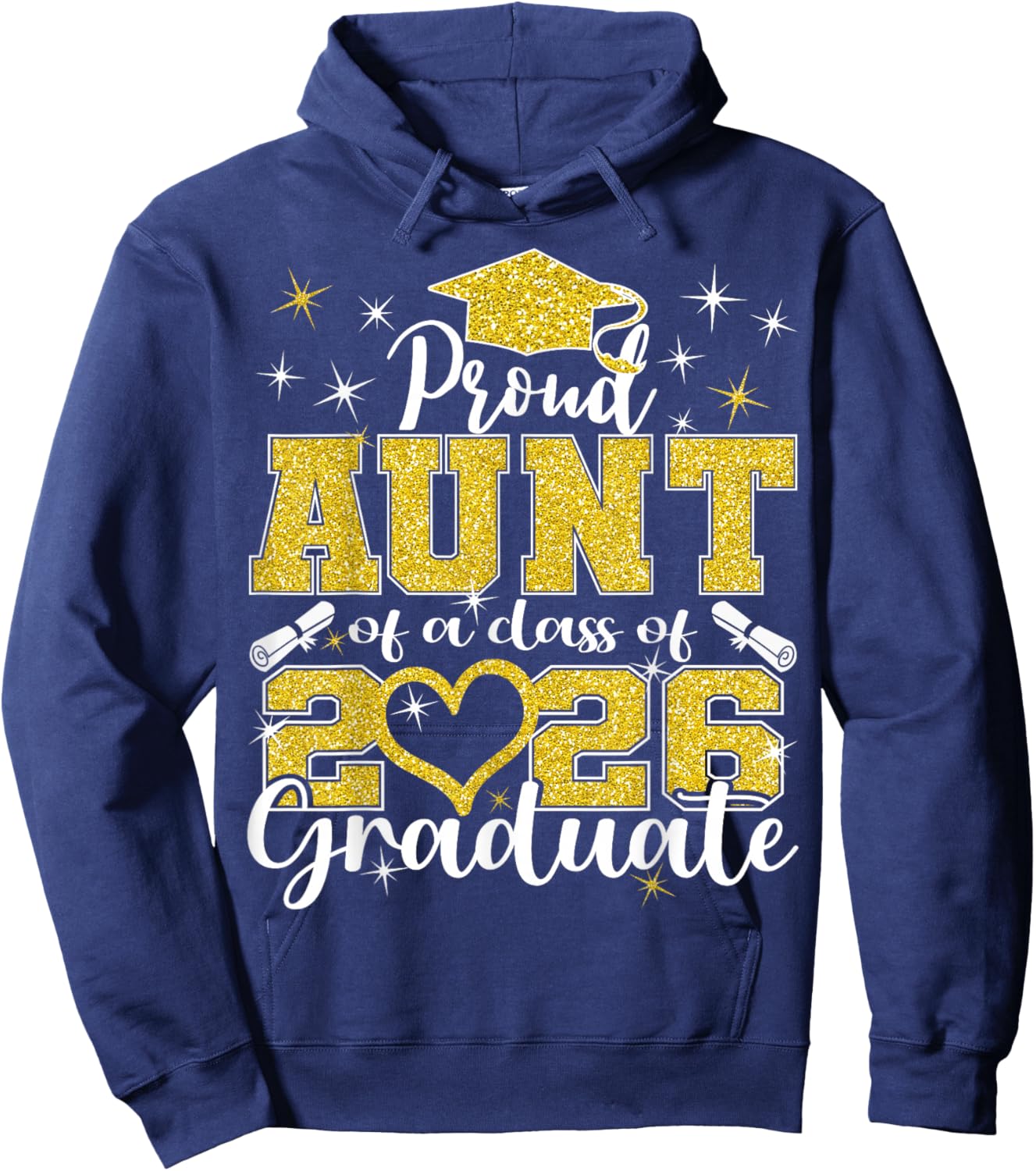 Super Proud Aunt of 2026 Graduate Senior Graduation Family Hoodie - Hoodie | Navy