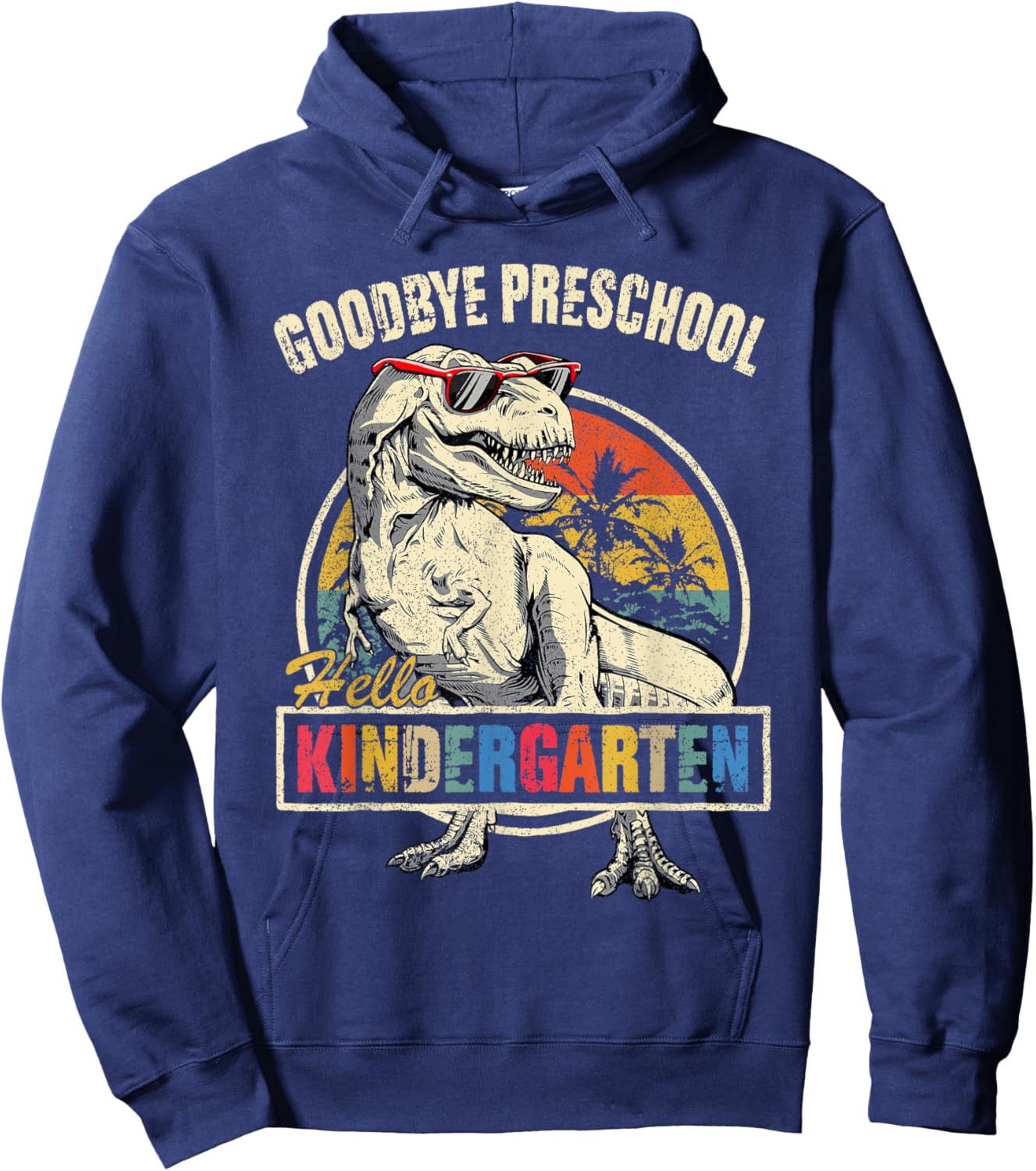 Goodbye Preschool Hello Kindergarten Graduation T Rex Boys Hoodie - Hoodie | Navy