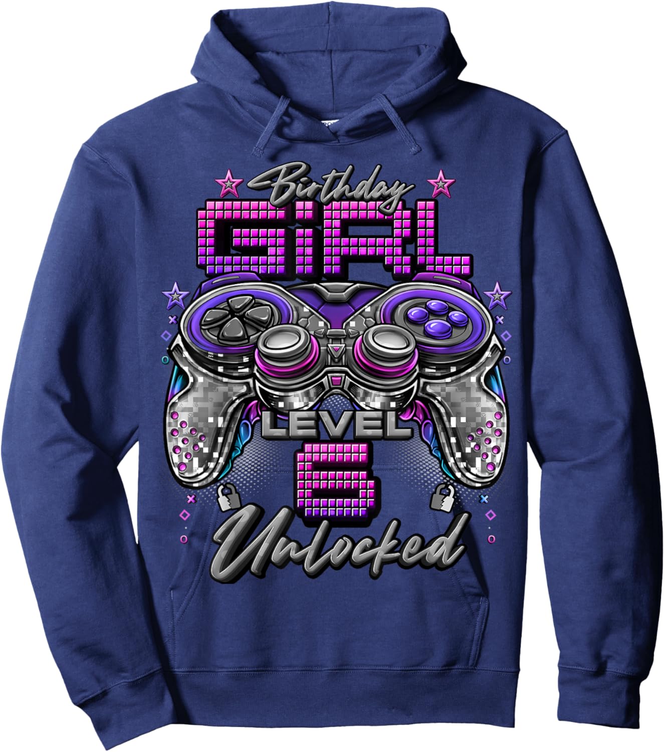 Gamer Girl Level 6 Unlocked 6th Birthday Video Gaming Girl Hoodie - Hoodie | Navy