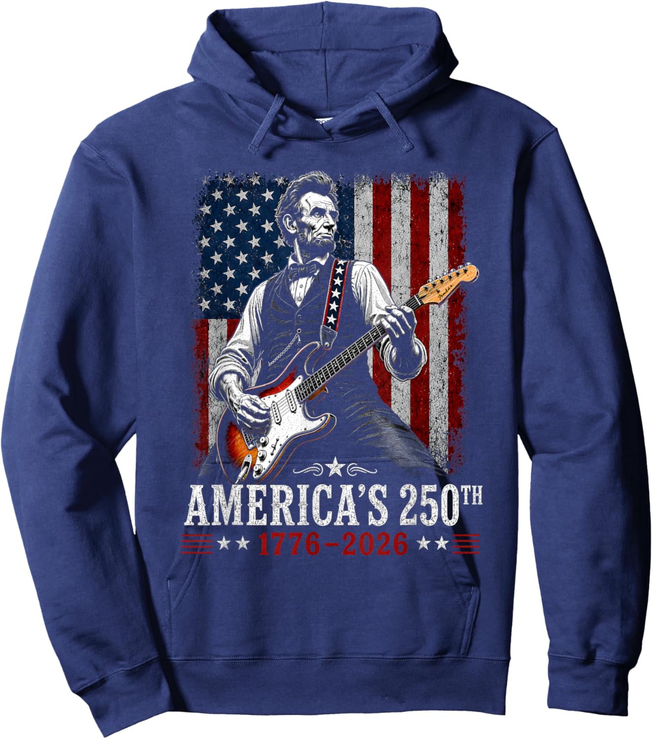 Abraham Lincoln Playing Guitar 4th of July 250th Anniversary Hoodie - Hoodie | Navy