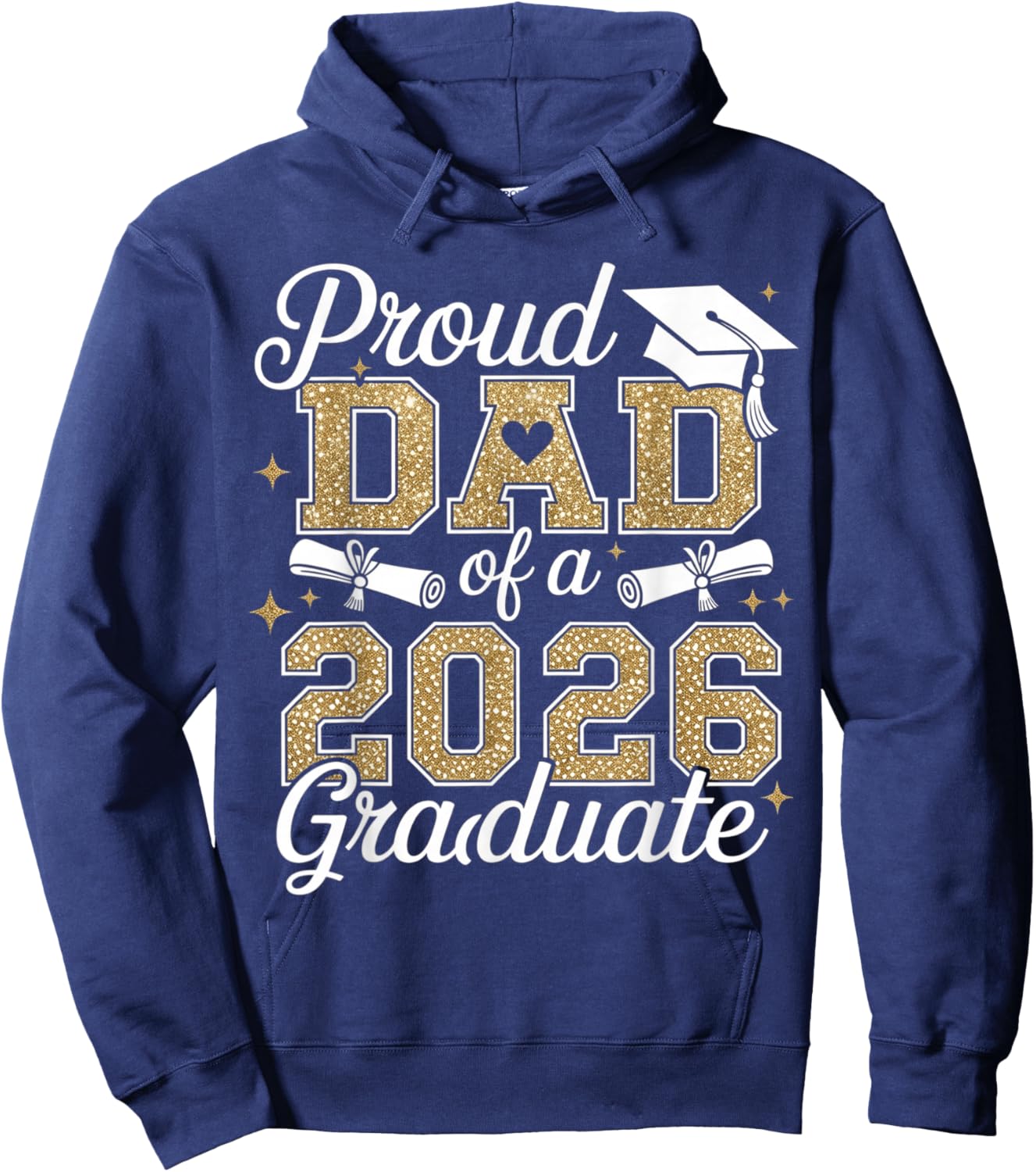 Heart Proud Dad of A 2026 Graduate Senior Grad Family Hoodie - Hoodie | Navy