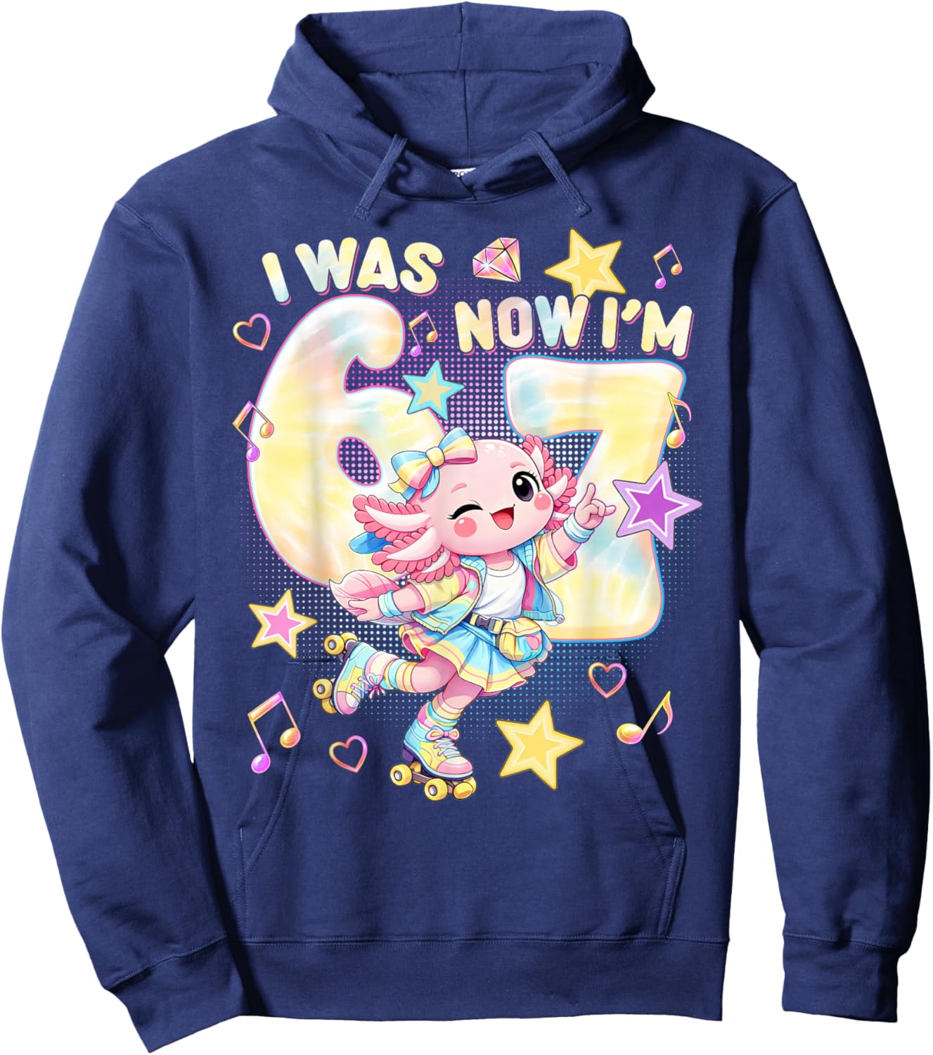 I was 6 Now I'm 7 Funny 67 Meme Axolotl 7th Birthday Hoodie - Hoodie | Navy