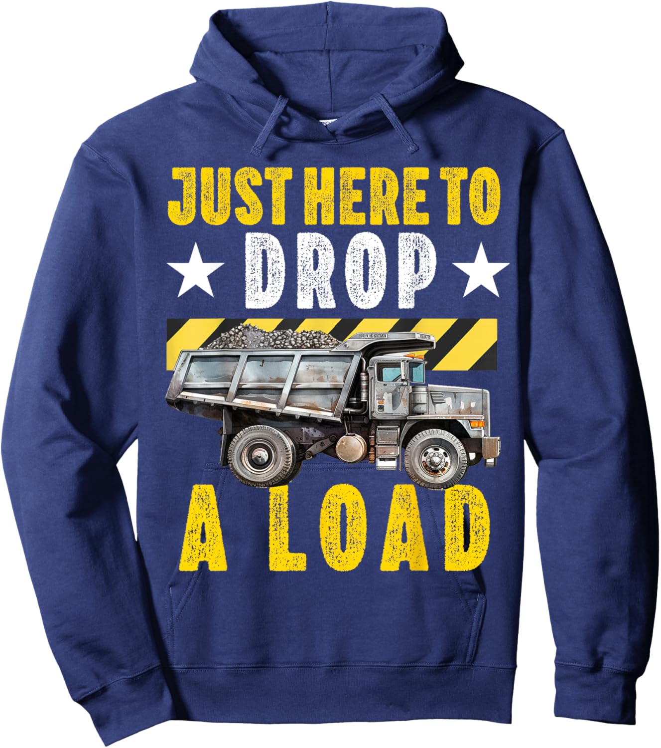 Dump Truck Driver Operator Men Adult Dumping truck Trailer Hoodie - Hoodie | Navy