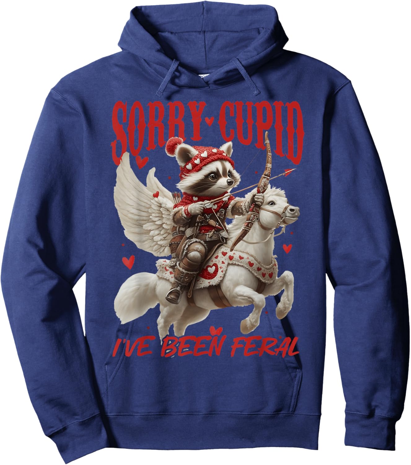 Sorry Cupid I’ve Been Feral Funny Raccoon Valentine’s Day Hoodie - Hoodie | Navy